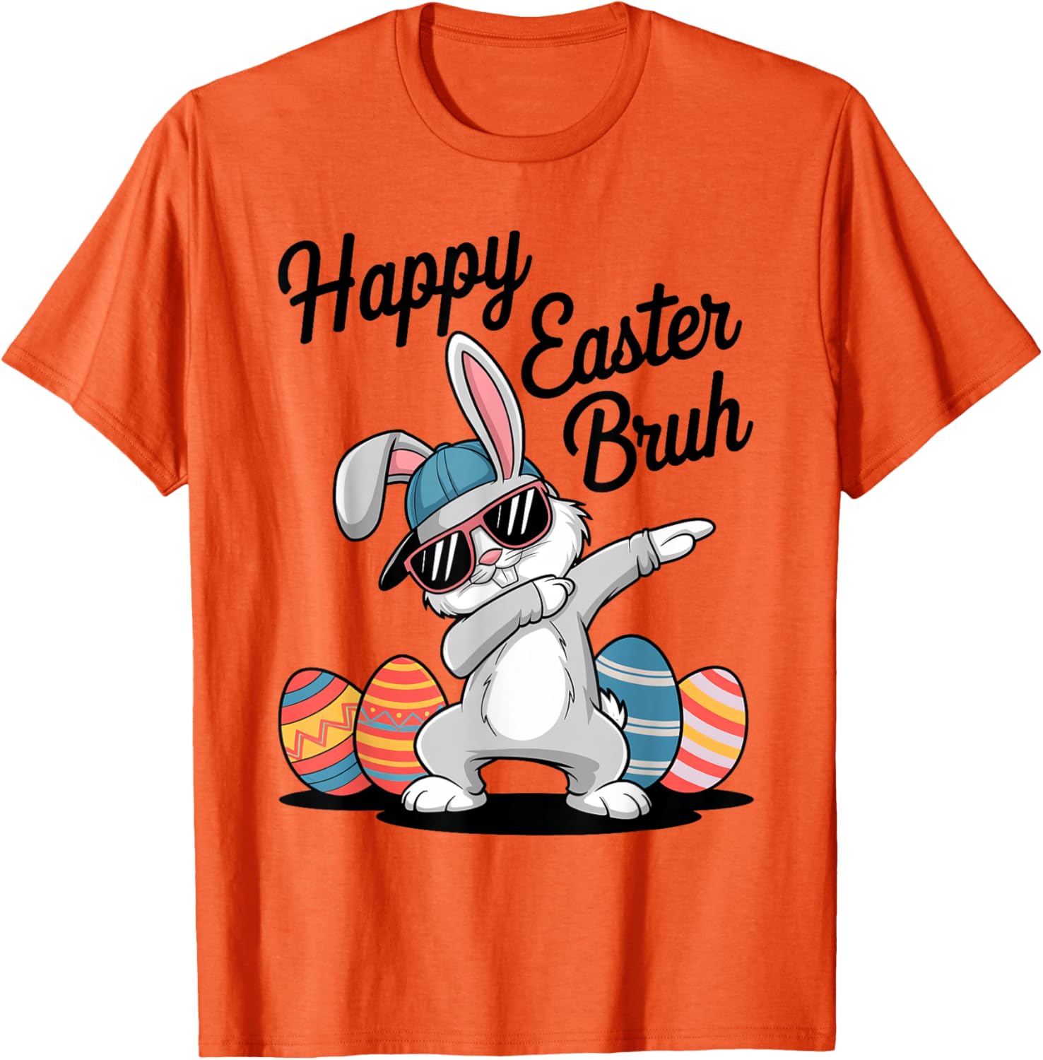 Happy Easter Day Bruh Bunny Dabbing Rabbit Eggs Toddler Kids T-Shirt