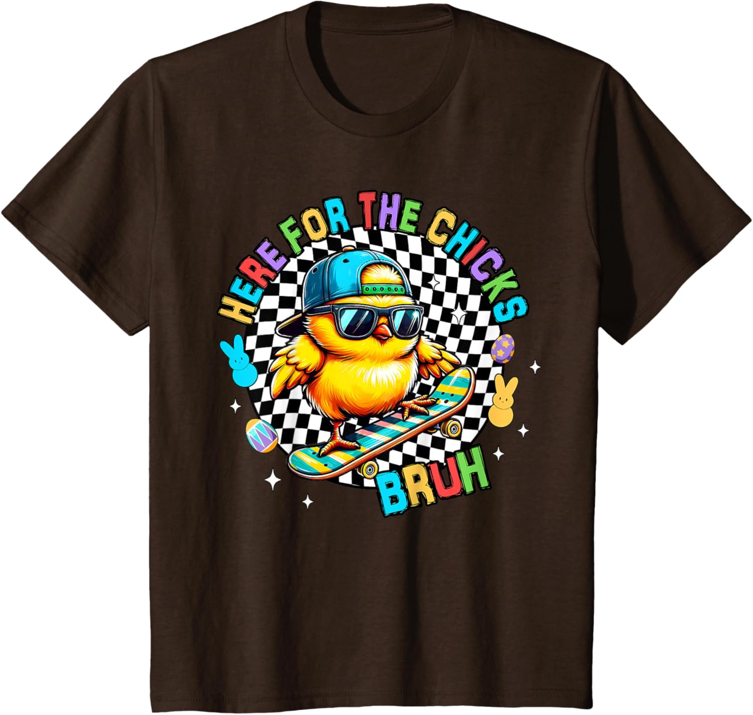 Here For The Chicks Bruh Sunglasses Happy Easter Hunt Eggs T-Shirt