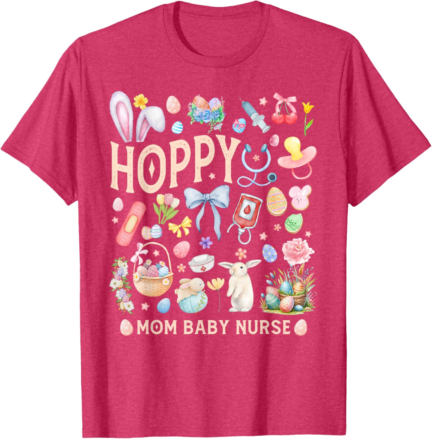 Hoppy Easter Mom Baby Nurse Bunny NICU Mother Retro Neonatal T-Shirt