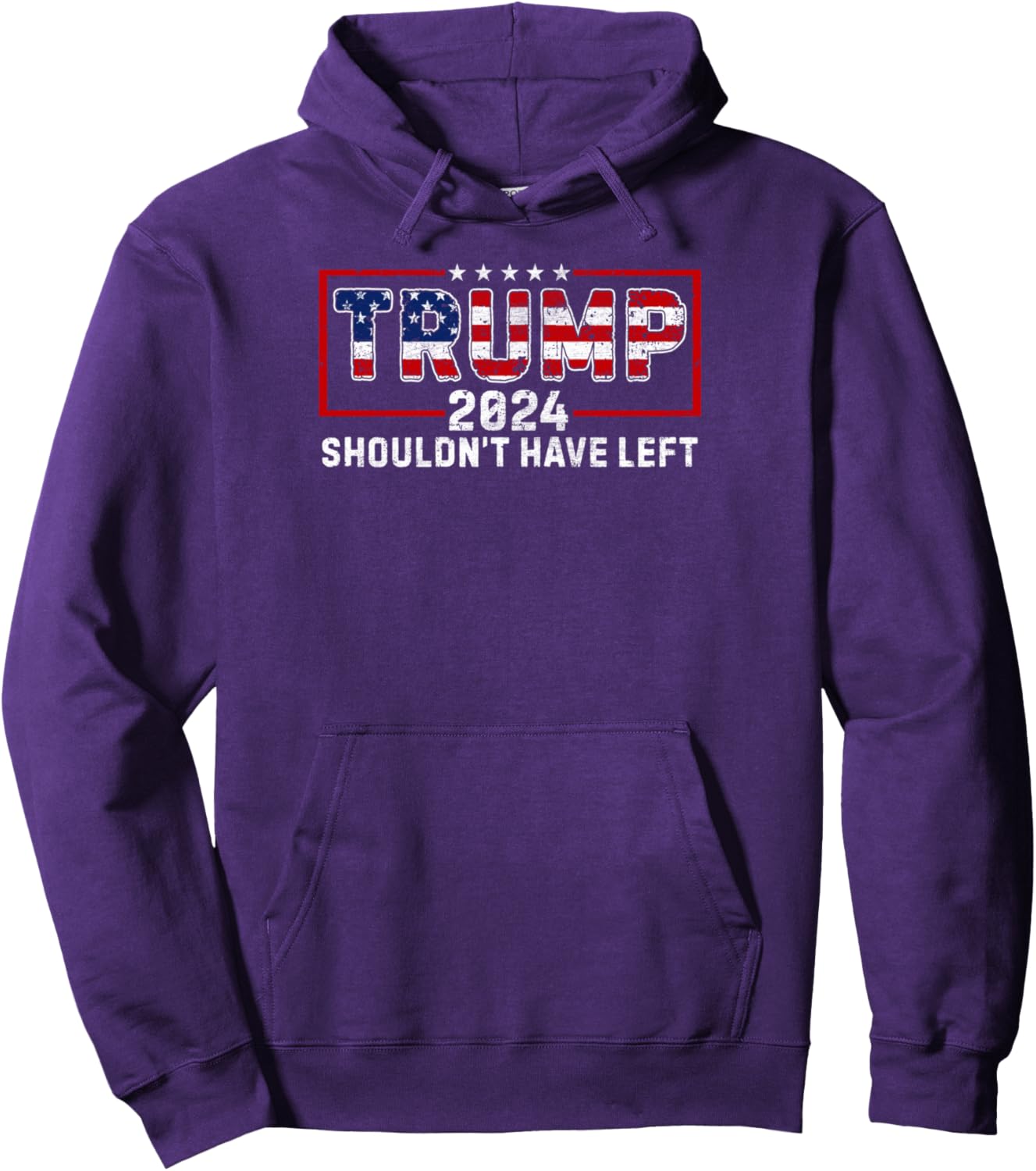 I Shouldn't Have Left Trump Supporter Election American Flag Pullover Hoodie