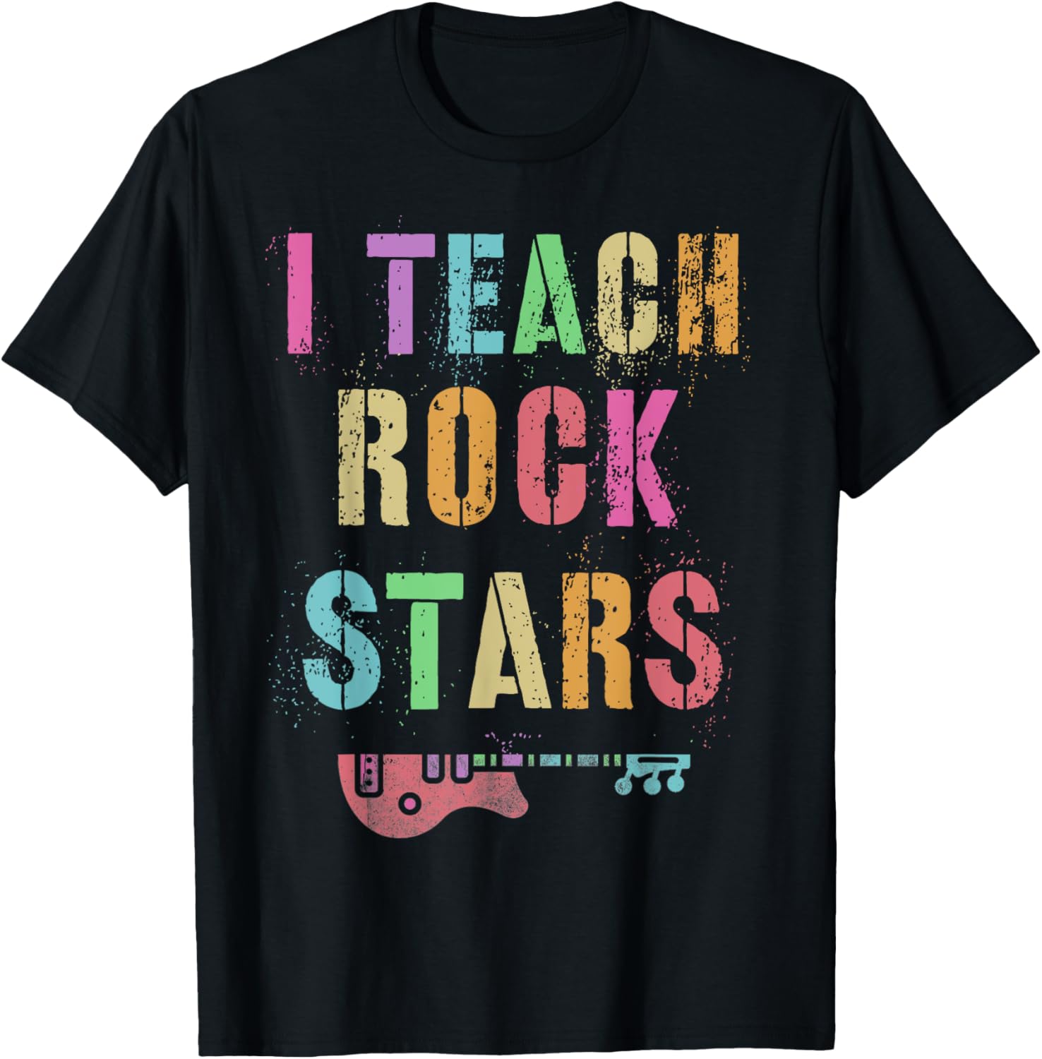 I TEACH ROCKSTARS Band Vibes Teacher Rocks My Music Teaching T-Shirt