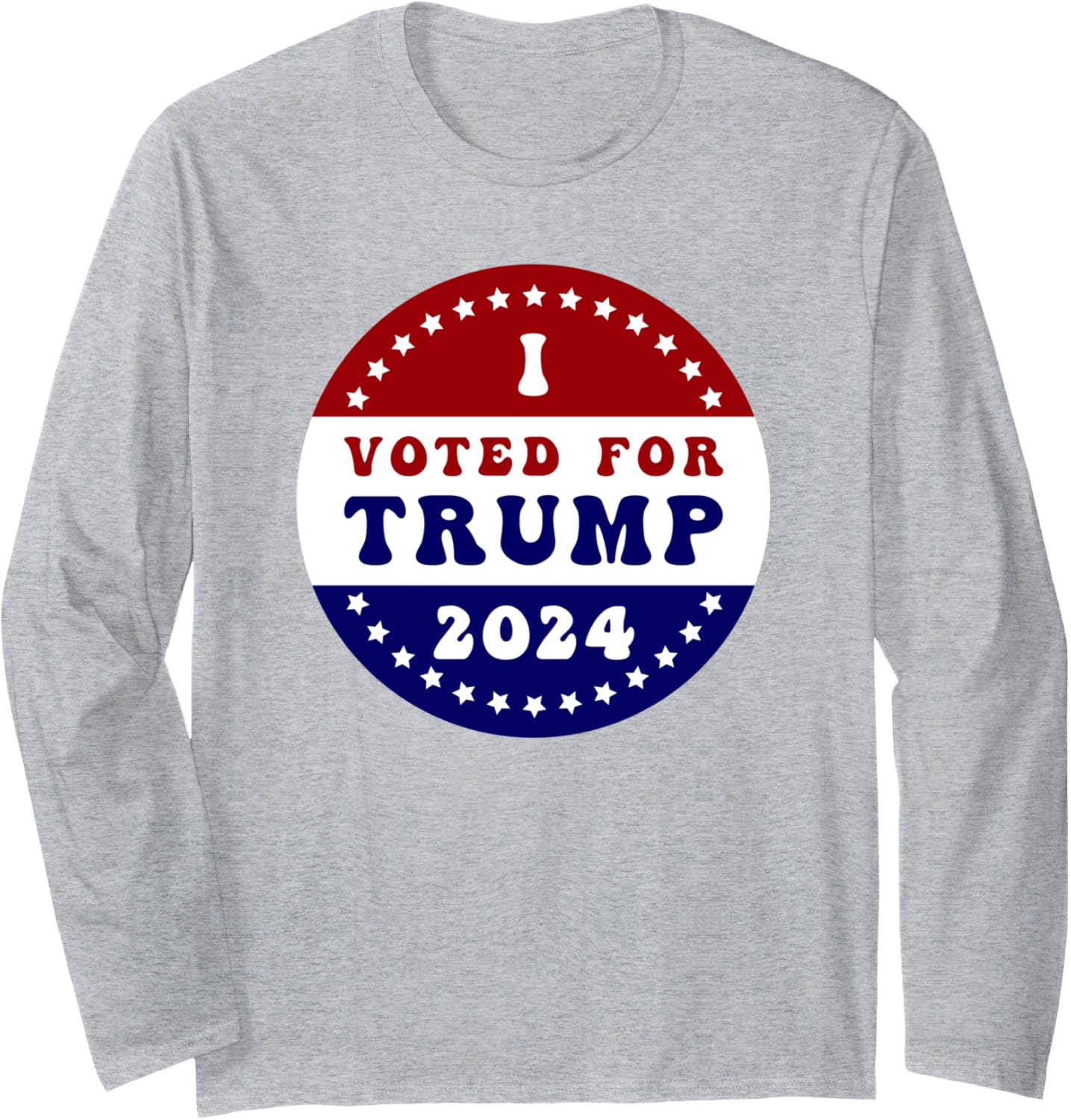 I Voted For President Trump In 2024 Inauguration Day 2025 Long Sleeve T-Shirt