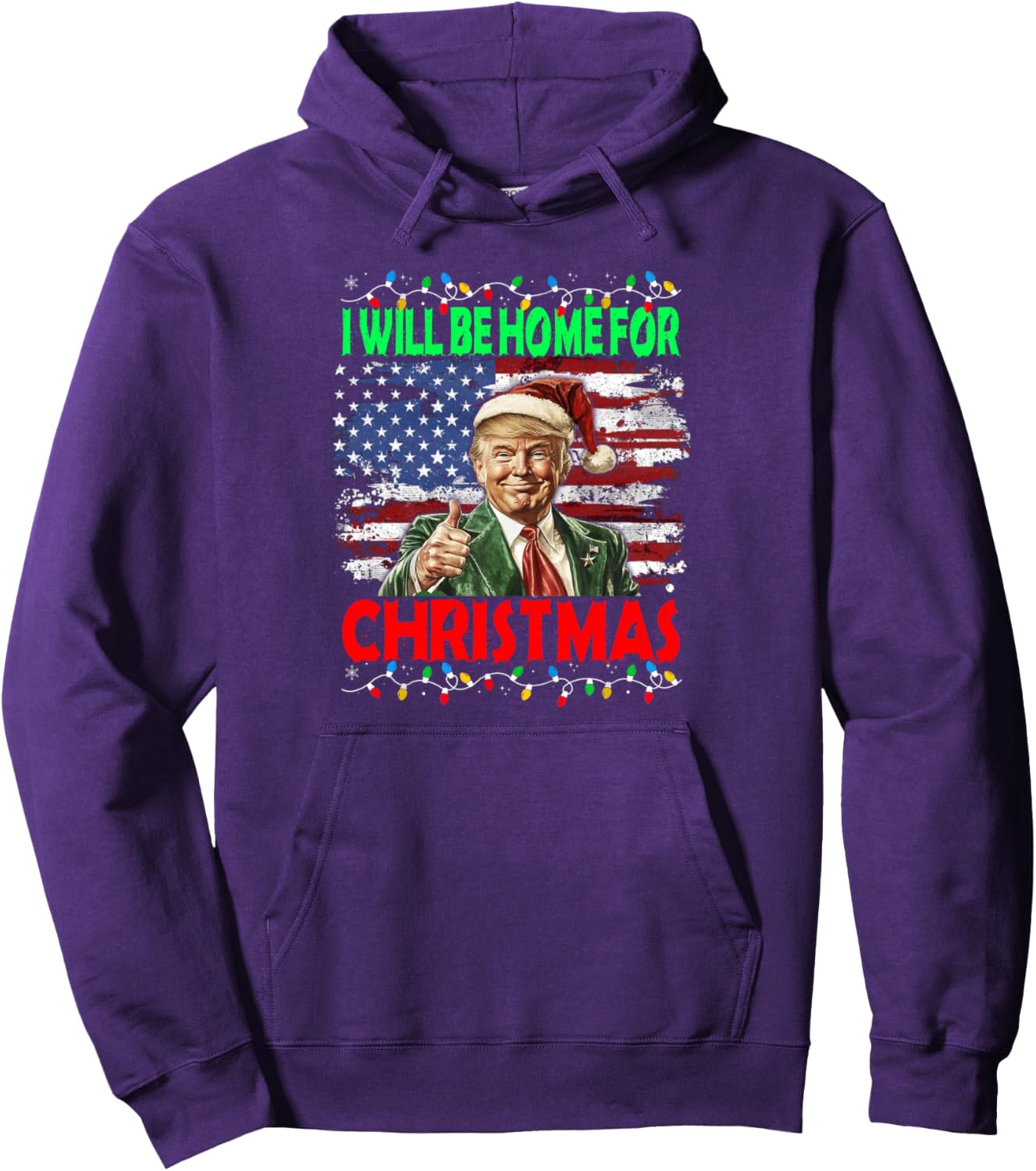 I Will Be Home For Christmas Funny Trump Xmas Pajamas Men Pullover Hoodie