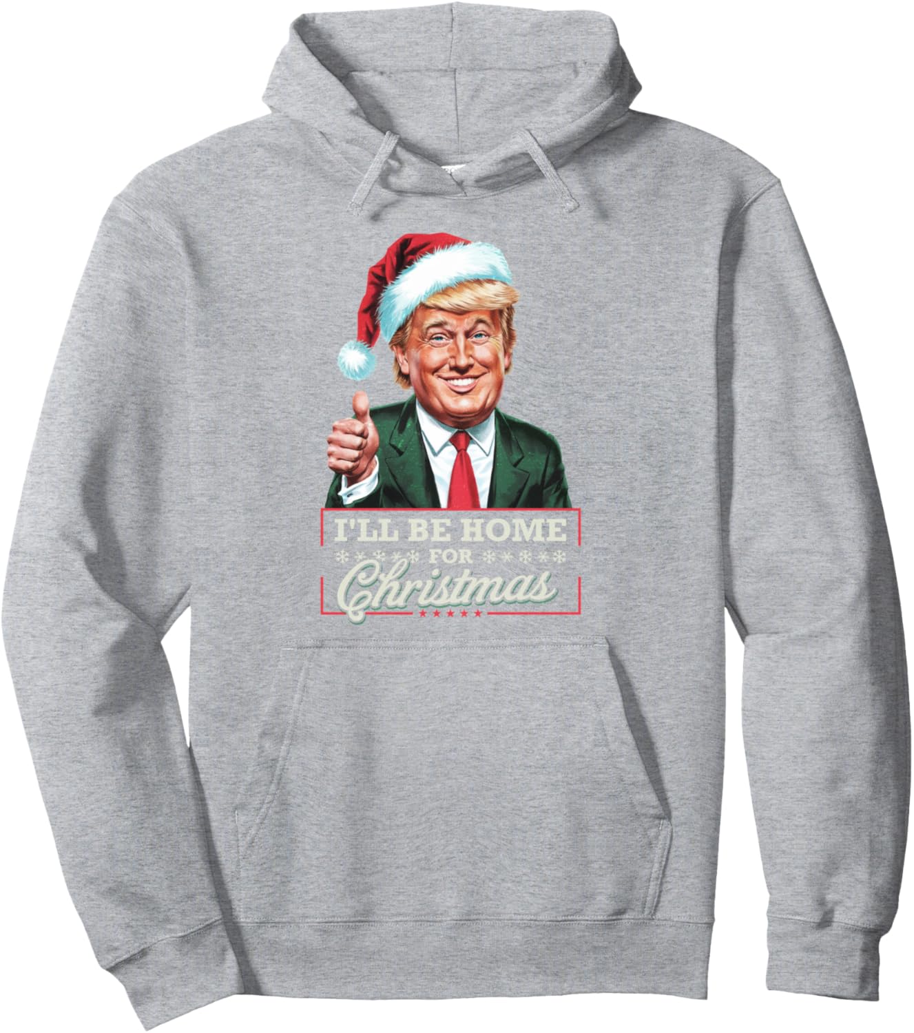 I'll Be Home For Christmas Funny Santa Claus Trump 2024 Pullover Hoodie