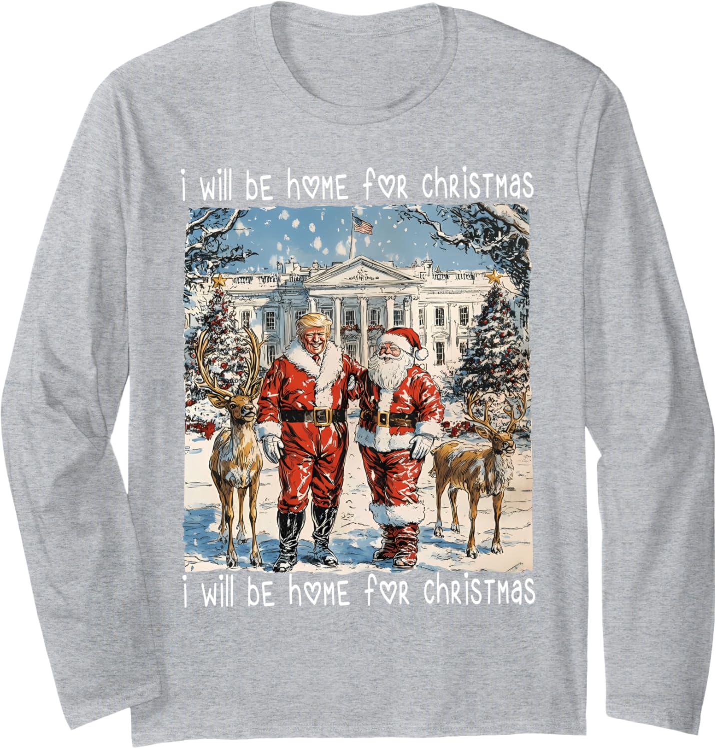 I'll Be Home For Christmas Funny Santa Trump Xmas Pajamas Long Sleeve T-Shirt