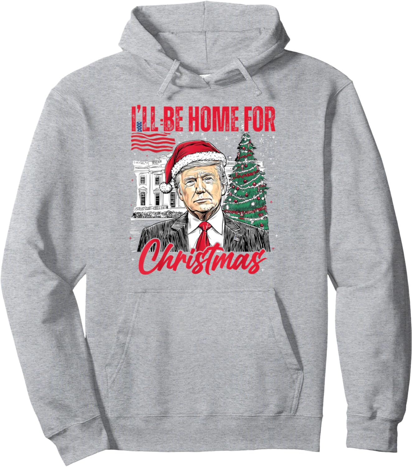 I'll Be Home For Christmas Funny Santa Trump Xmas Pajamas Pullover Hoodie