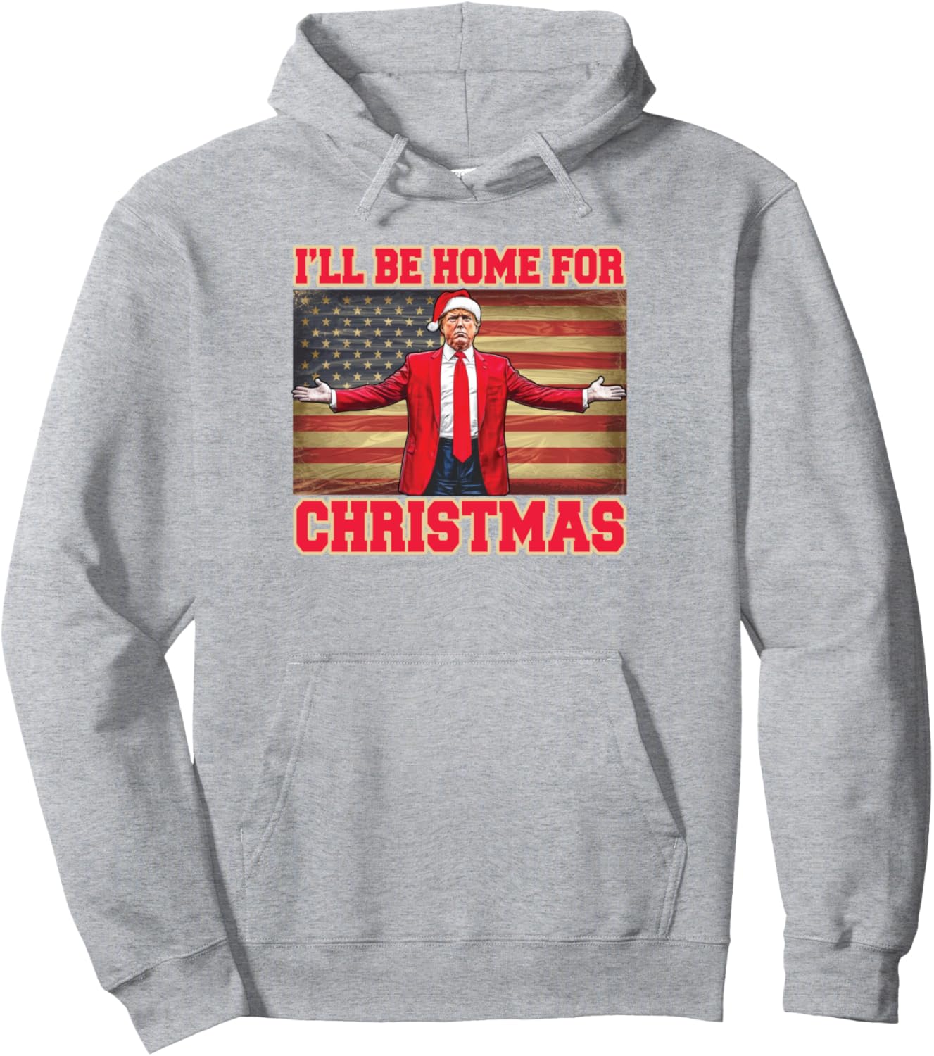 I'll Be Home For Christmas Santa Funny Trump Xmas Pajamas Pullover Hoodie