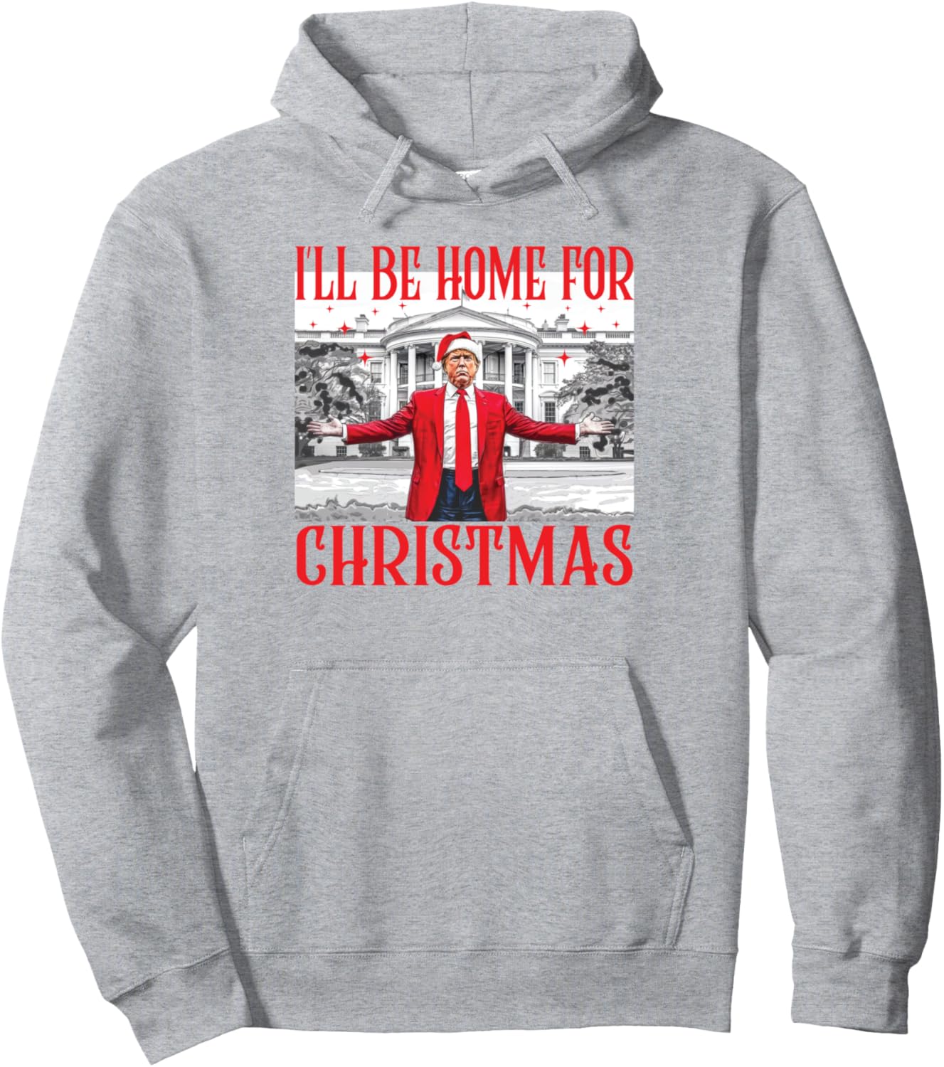 I'll Be Home For Christmas Santa Funny Trump Xmas Pajamas Pullover Hoodie