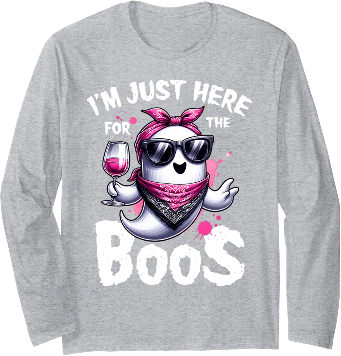 I'm Just Here For The Boos Cute Ghost Women Funny Halloween Long Sleeve T-Shirt