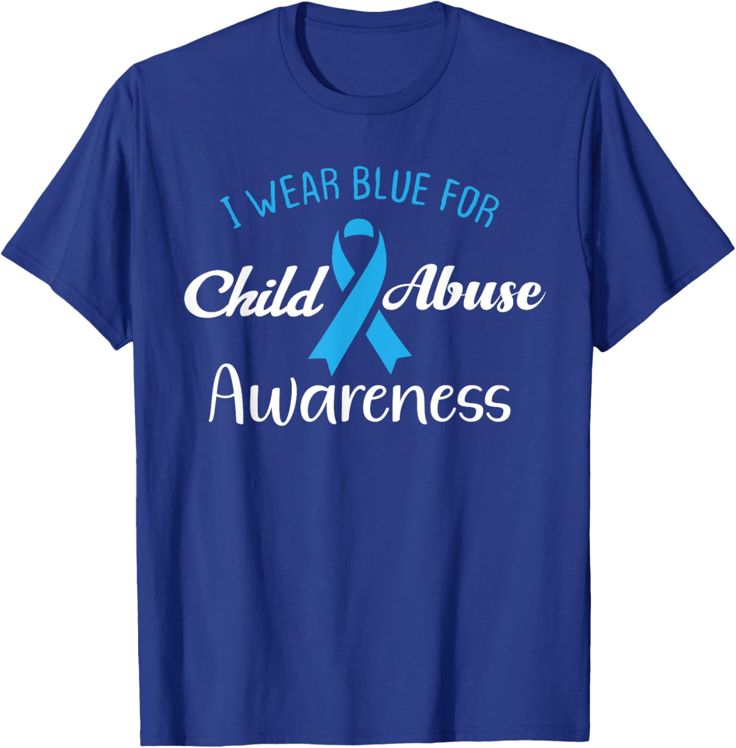 In April We Wear Blue for Child Abuse Awareness Month T-Shirt