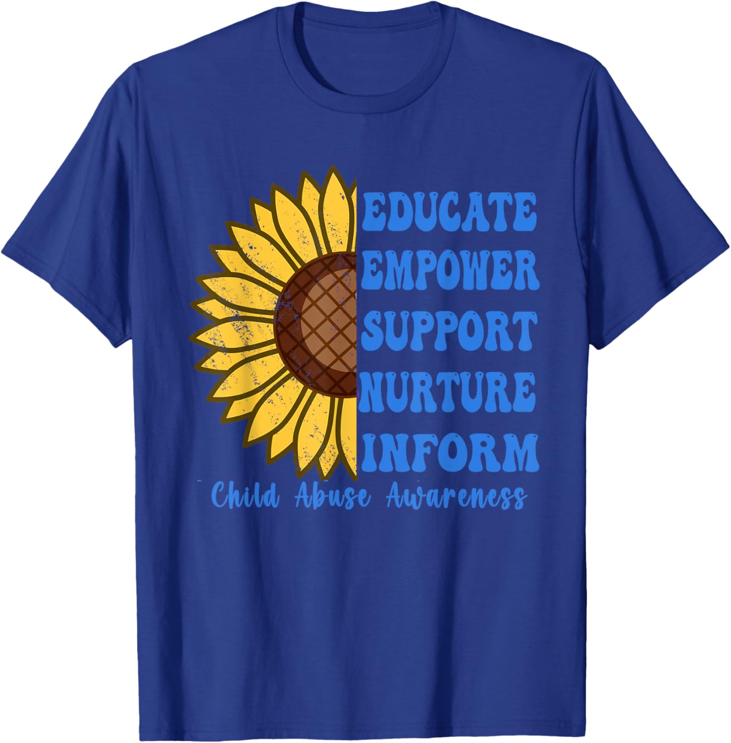 In April We Wear Blue For Child Abuse Awareness Month . T-Shirt