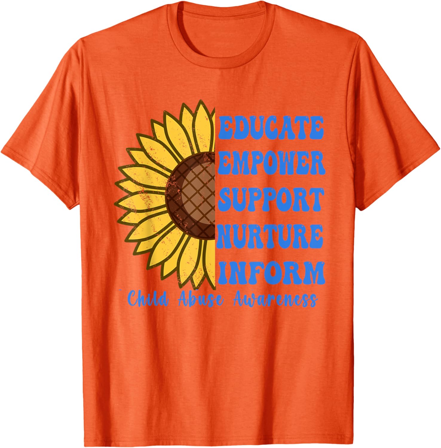 In April We Wear Blue For Child Abuse Awareness Month . T-Shirt
