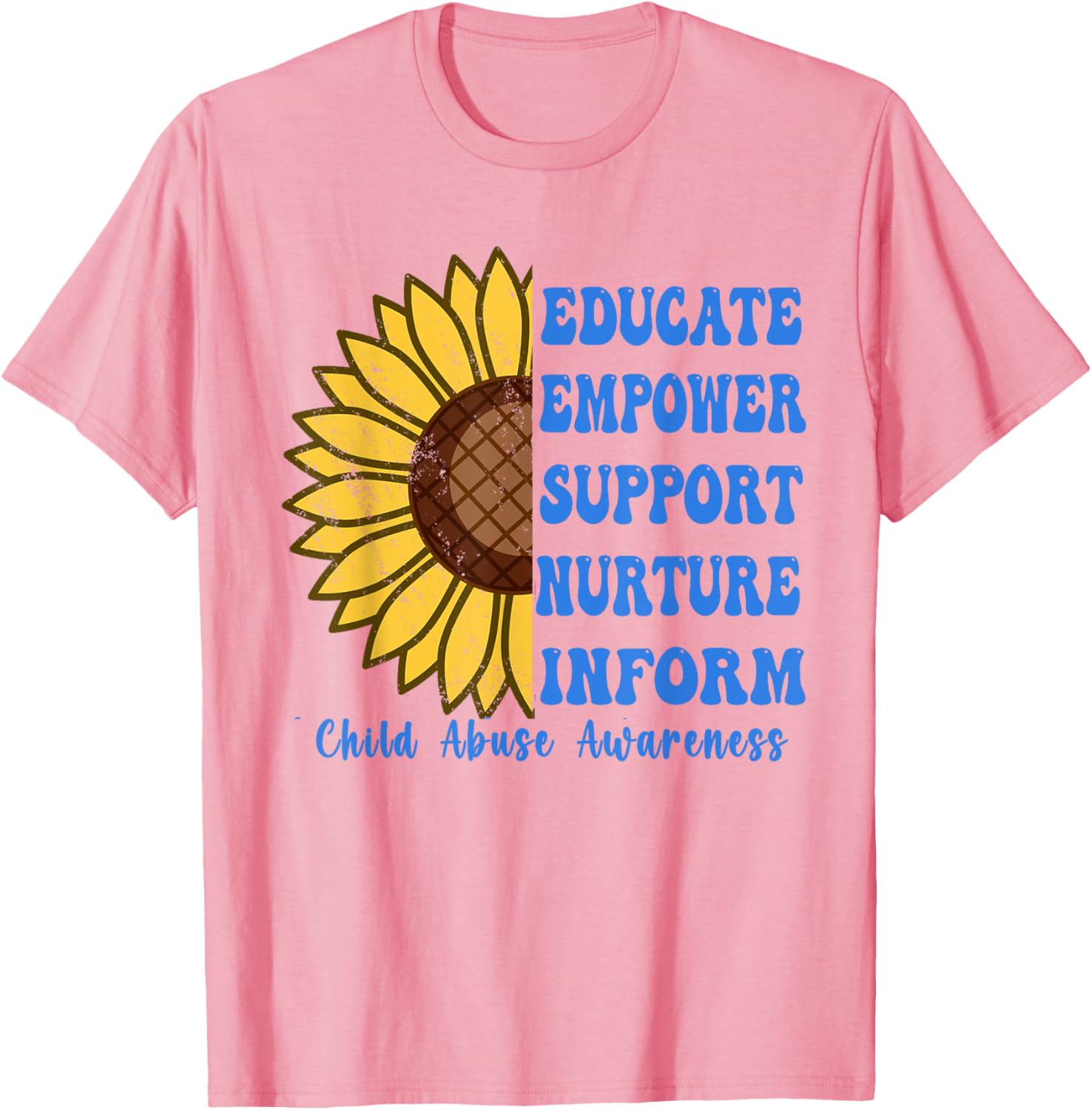 In April We Wear Blue For Child Abuse Awareness Month . T-Shirt