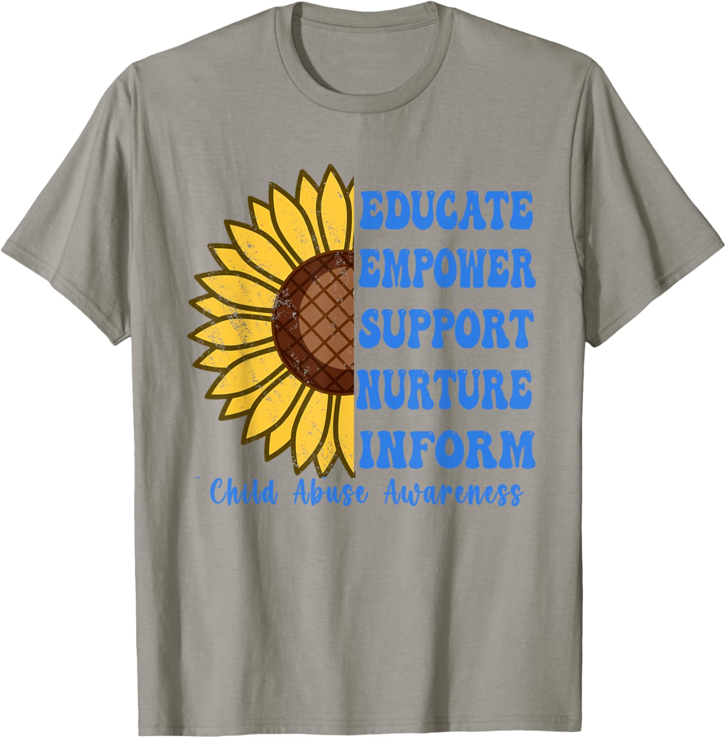 In April We Wear Blue For Child Abuse Awareness Month . T-Shirt