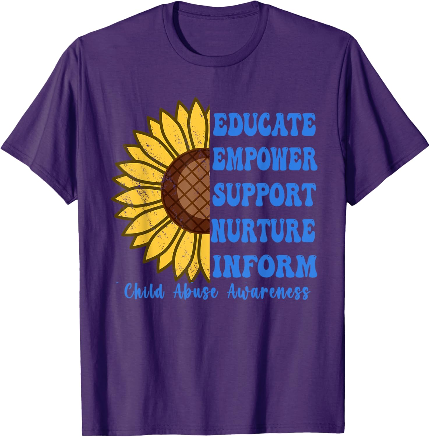 In April We Wear Blue For Child Abuse Awareness Month . T-Shirt