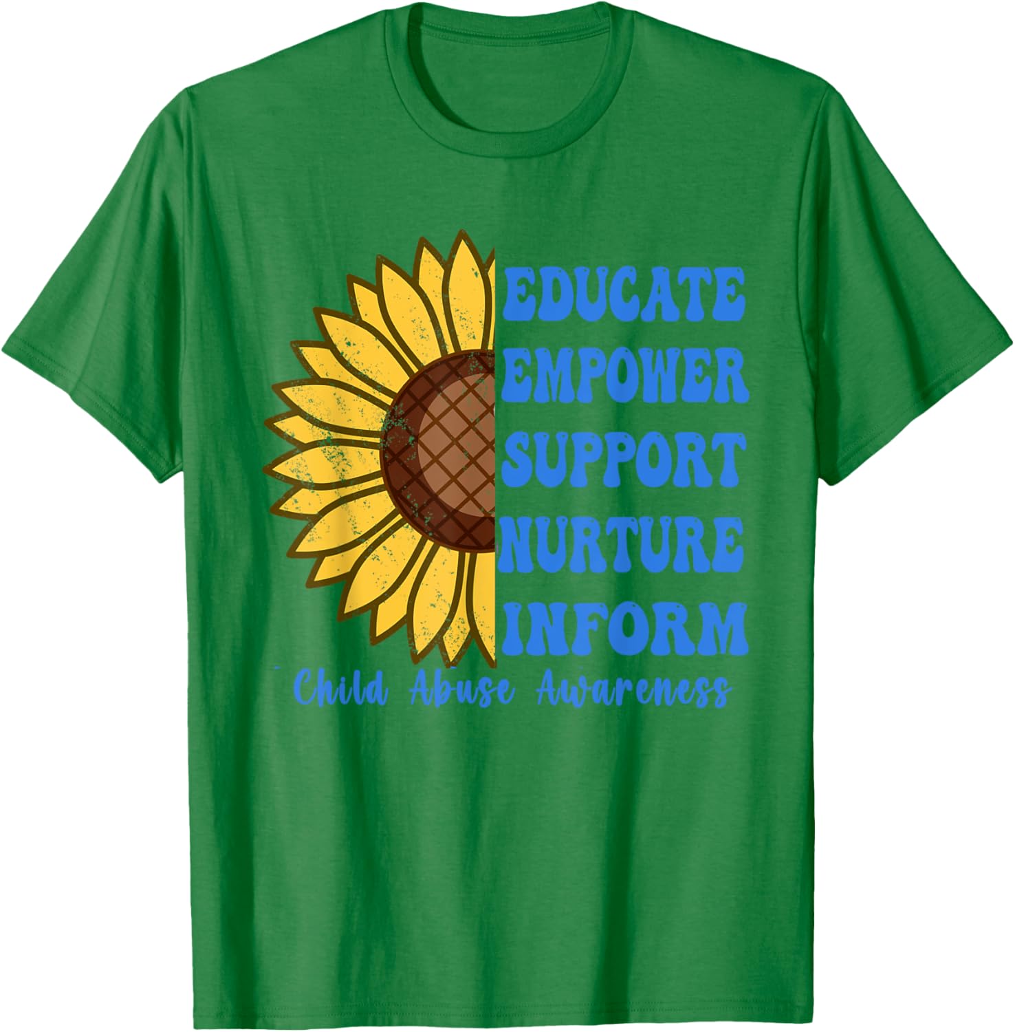 In April We Wear Blue For Child Abuse Awareness Month . T-Shirt