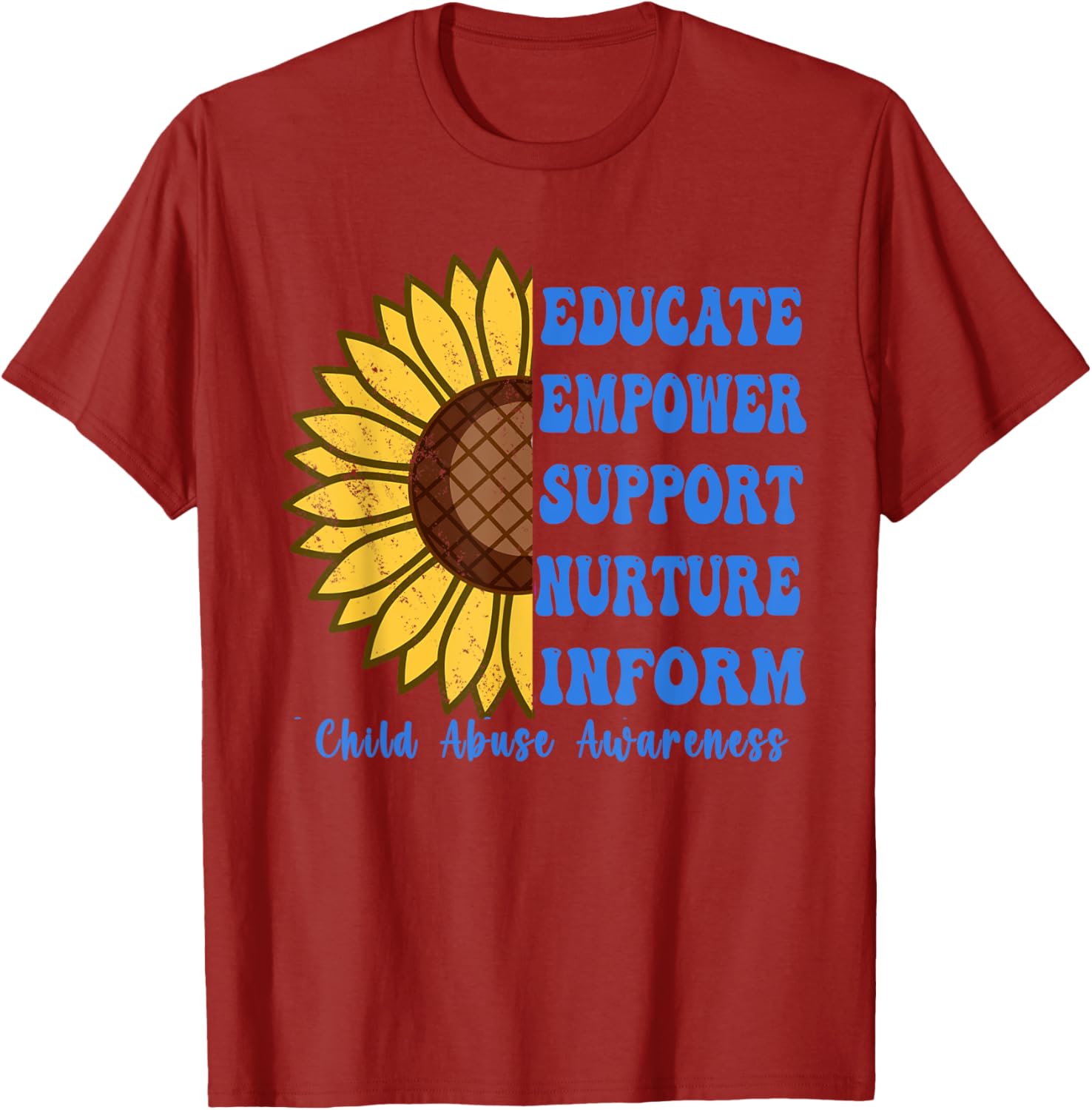 In April We Wear Blue For Child Abuse Awareness Month . T-Shirt