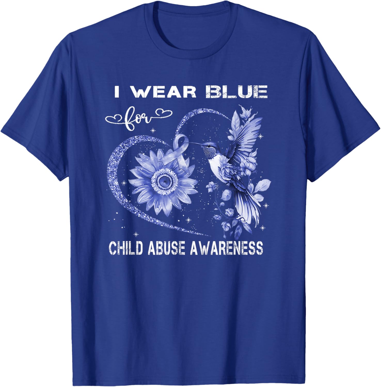 In April We Wear Blue For Child Abuse Awareness Month . T-Shirt