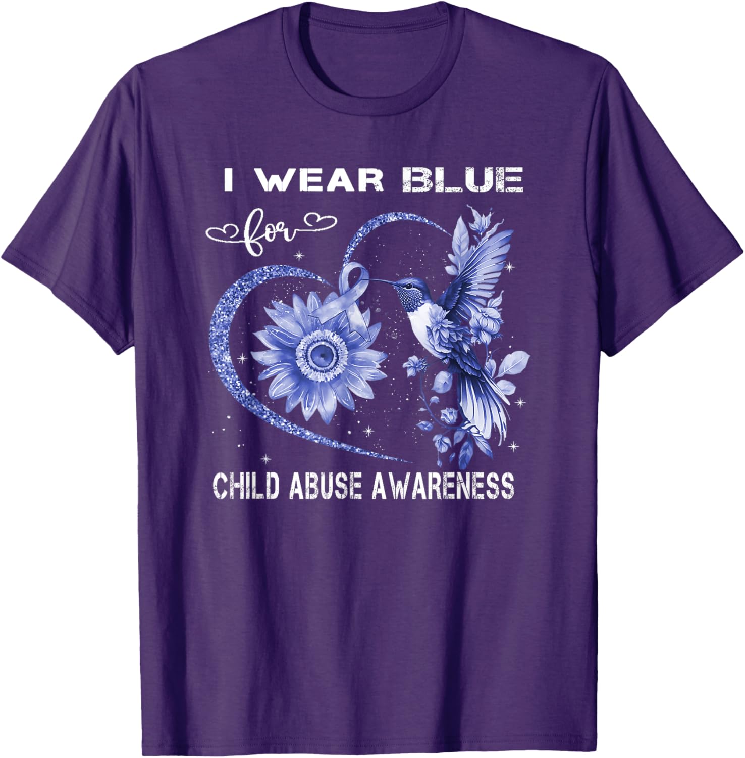 In April We Wear Blue For Child Abuse Awareness Month . T-Shirt