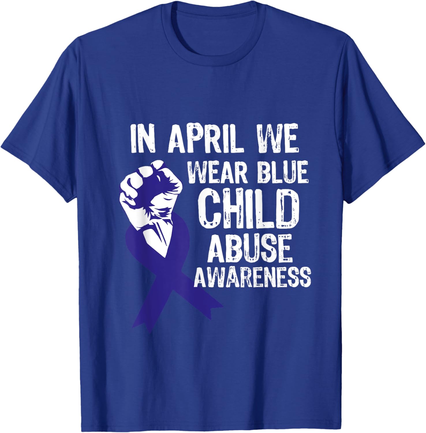 In April We Wear Blue For Child Abuse Awareness Prevention T-Shirt