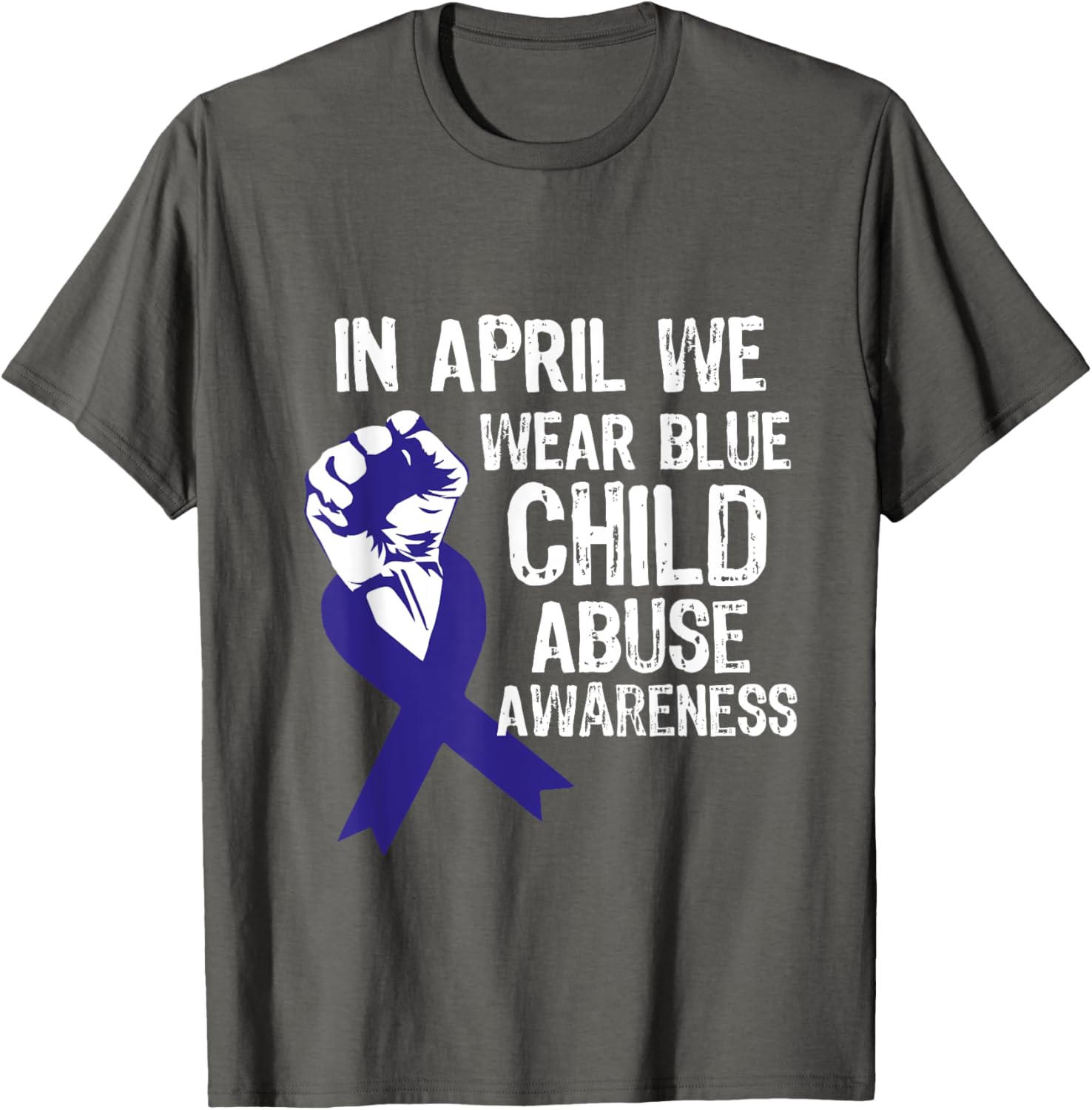 In April We Wear Blue For Child Abuse Awareness Prevention T-Shirt