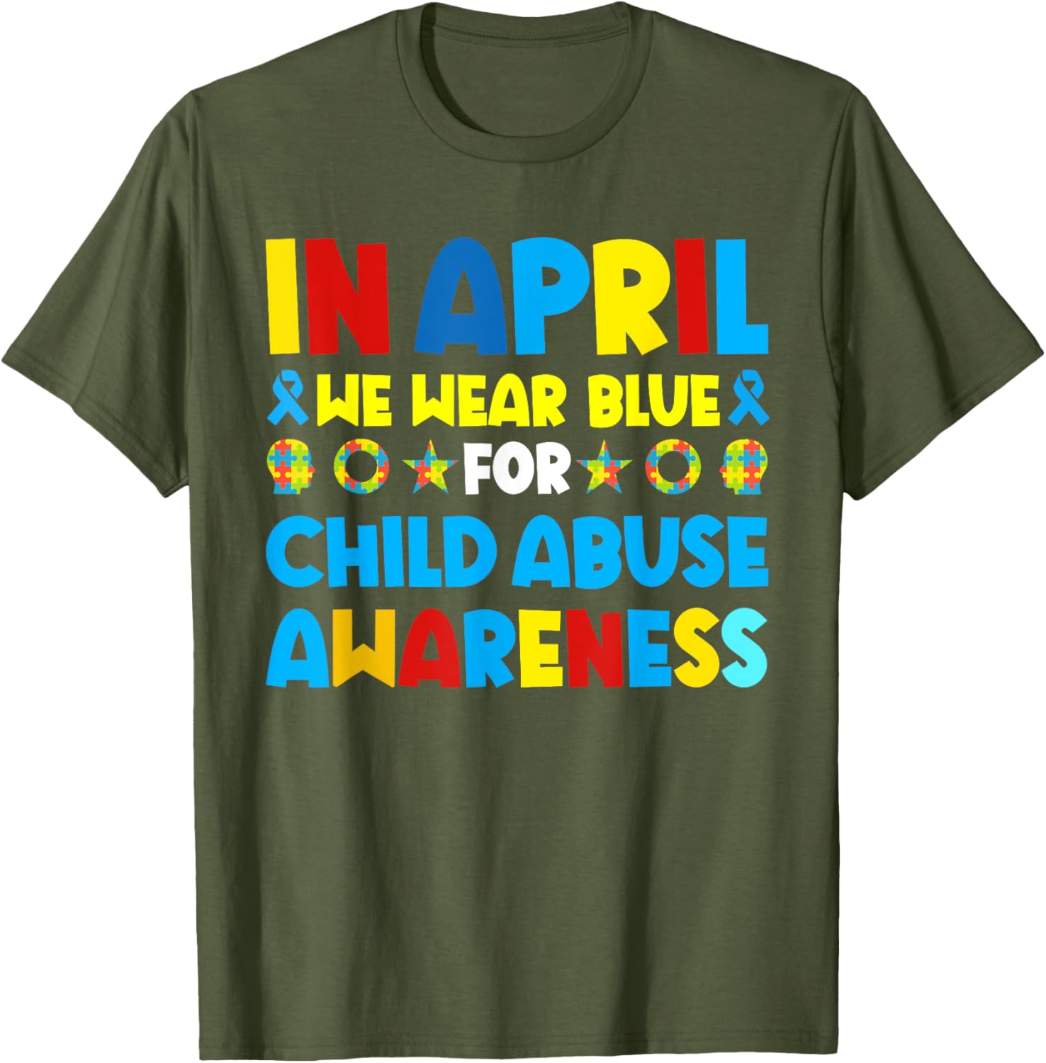 In April we wear blue For Child Abuse Prevention Awareness T-Shirt