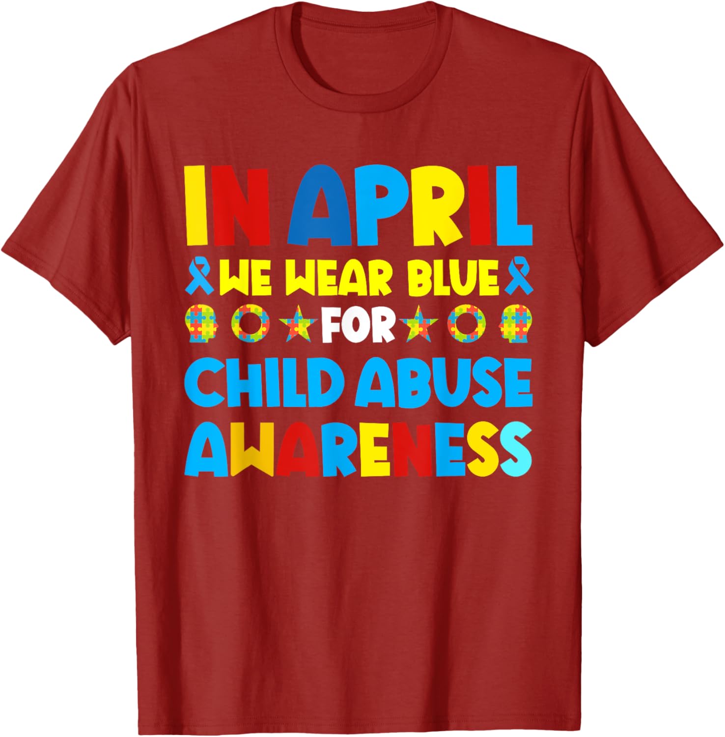 In April we wear blue For Child Abuse Prevention Awareness T-Shirt