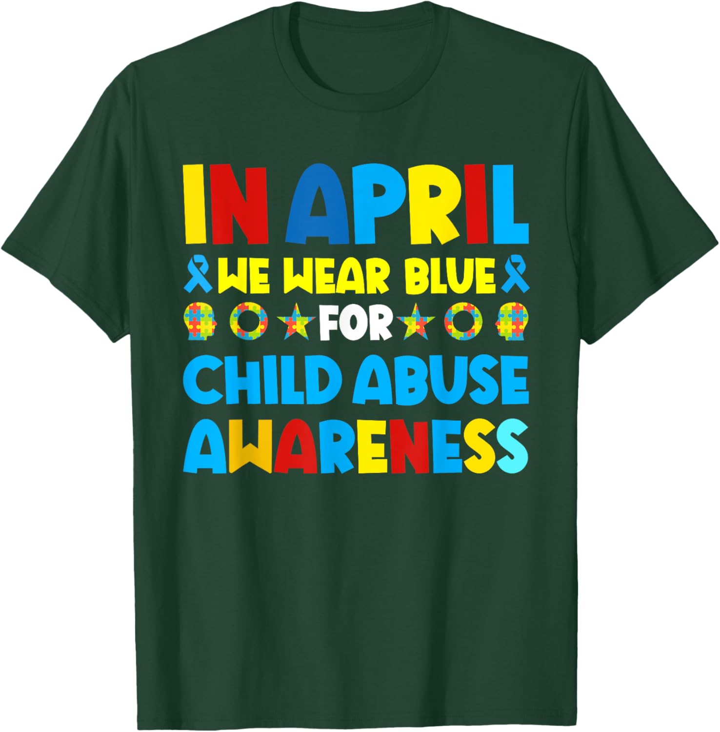 In April we wear blue For Child Abuse Prevention Awareness T-Shirt