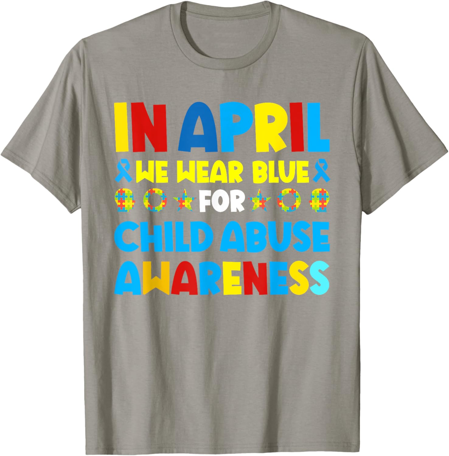 In April we wear blue For Child Abuse Prevention Awareness T-Shirt