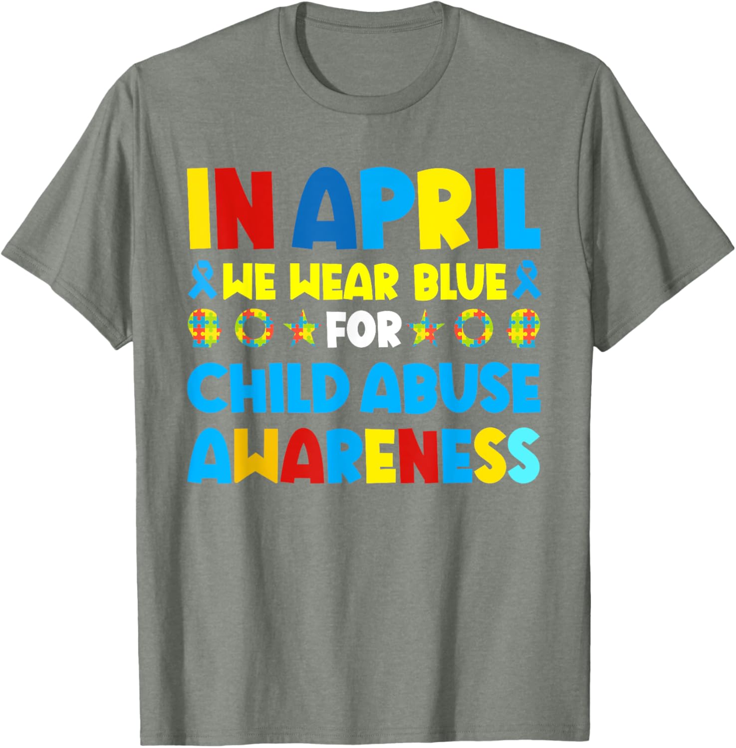 In April we wear blue For Child Abuse Prevention Awareness T-Shirt