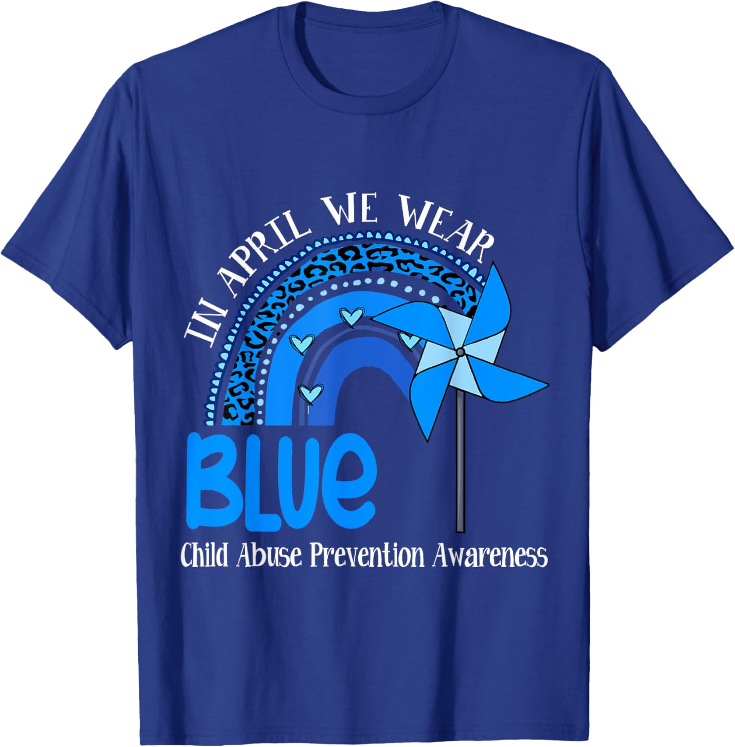 In April We Wear Blue For Child Abuse Prevention Awareness T-Shirt