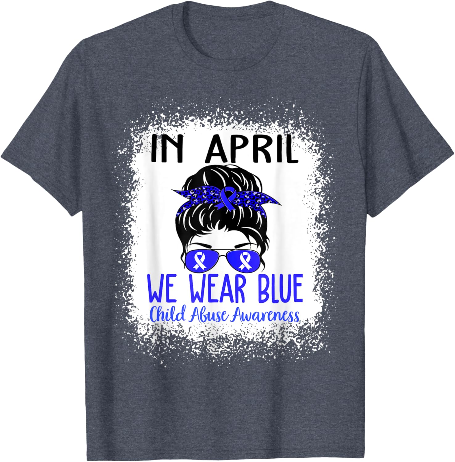 In April We Wear Blue For Child Abuse Prevention Awareness T-Shirt