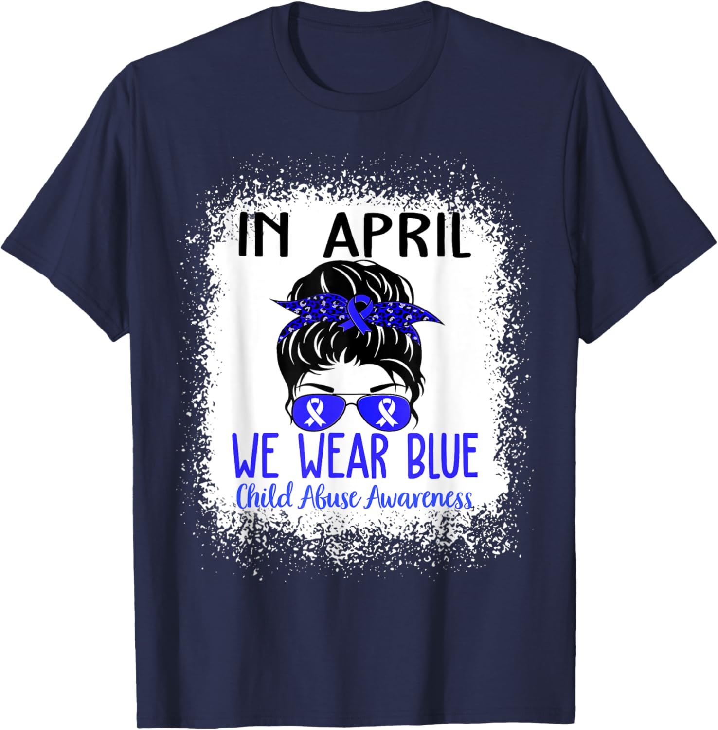 In April We Wear Blue For Child Abuse Prevention Awareness T-Shirt
