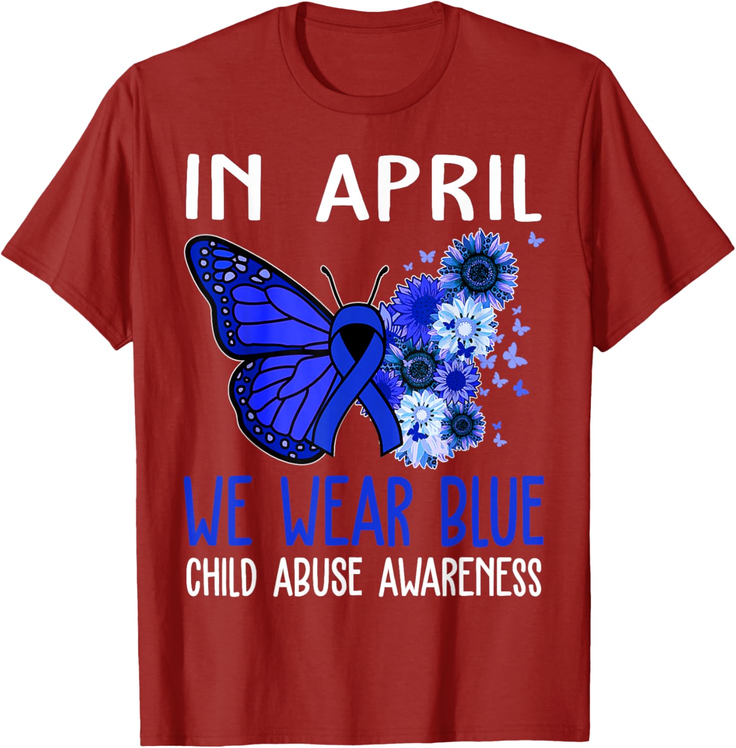 In April We Wear Blue For Child Abuse Prevention Awareness T-Shirt
