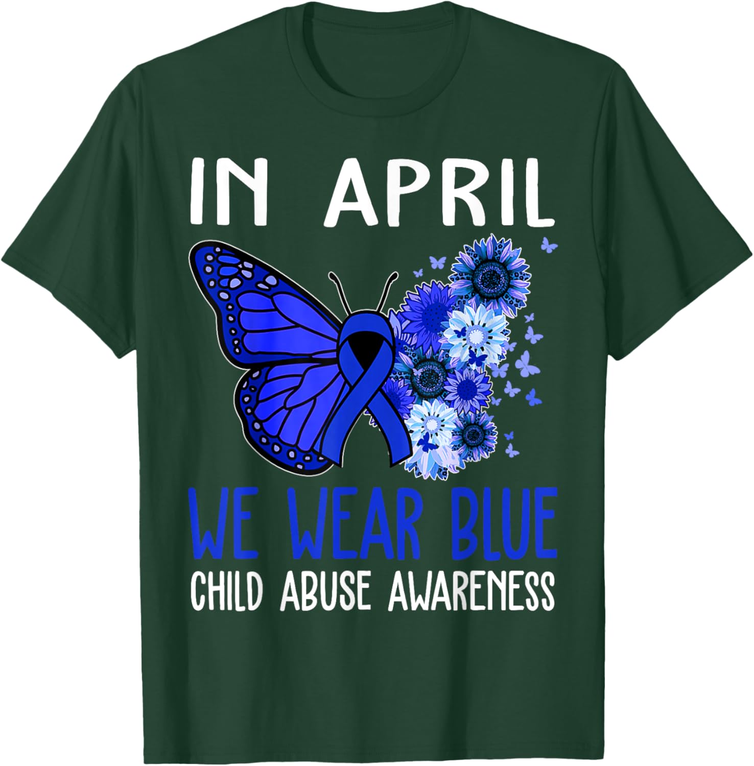 In April We Wear Blue For Child Abuse Prevention Awareness T-Shirt