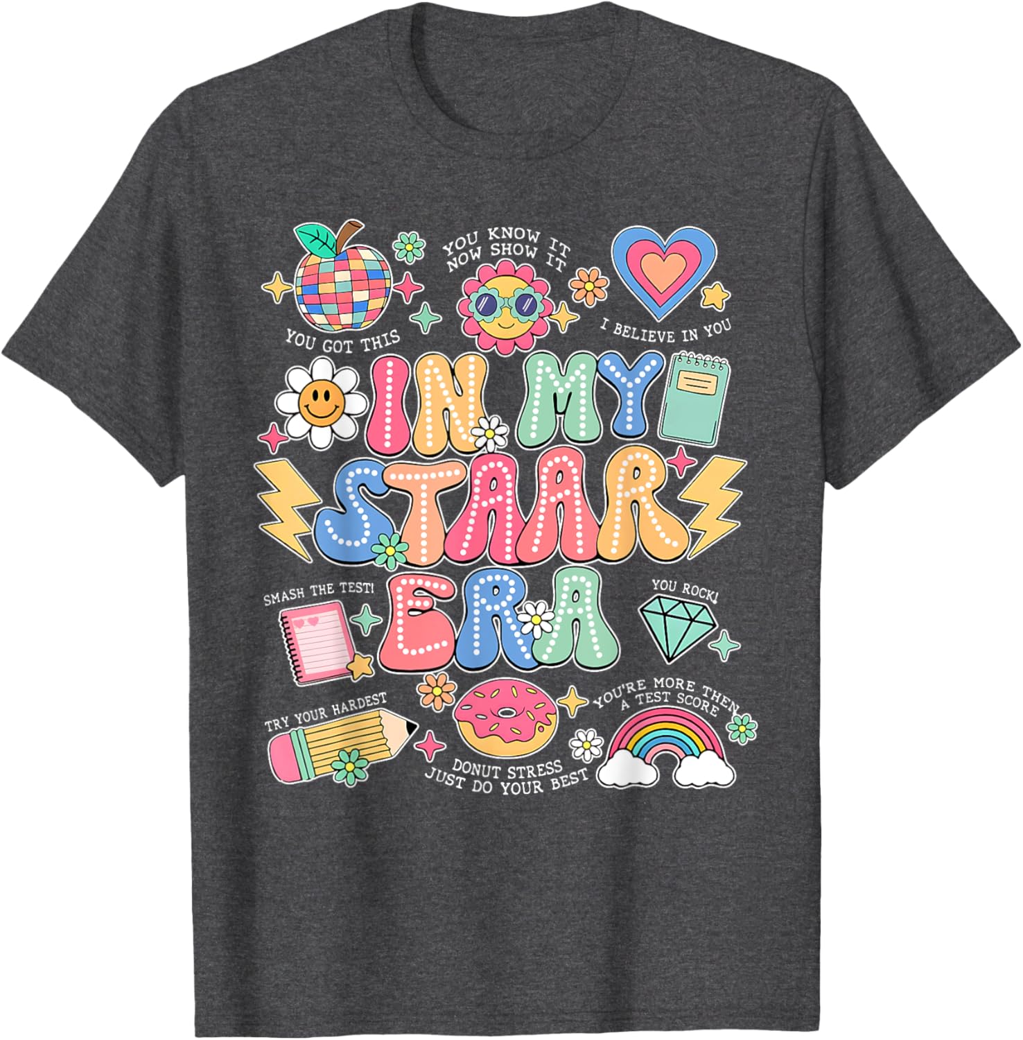 In My Staar Era Motivational Testing Test Day Boy Girl Kid T-Shirt