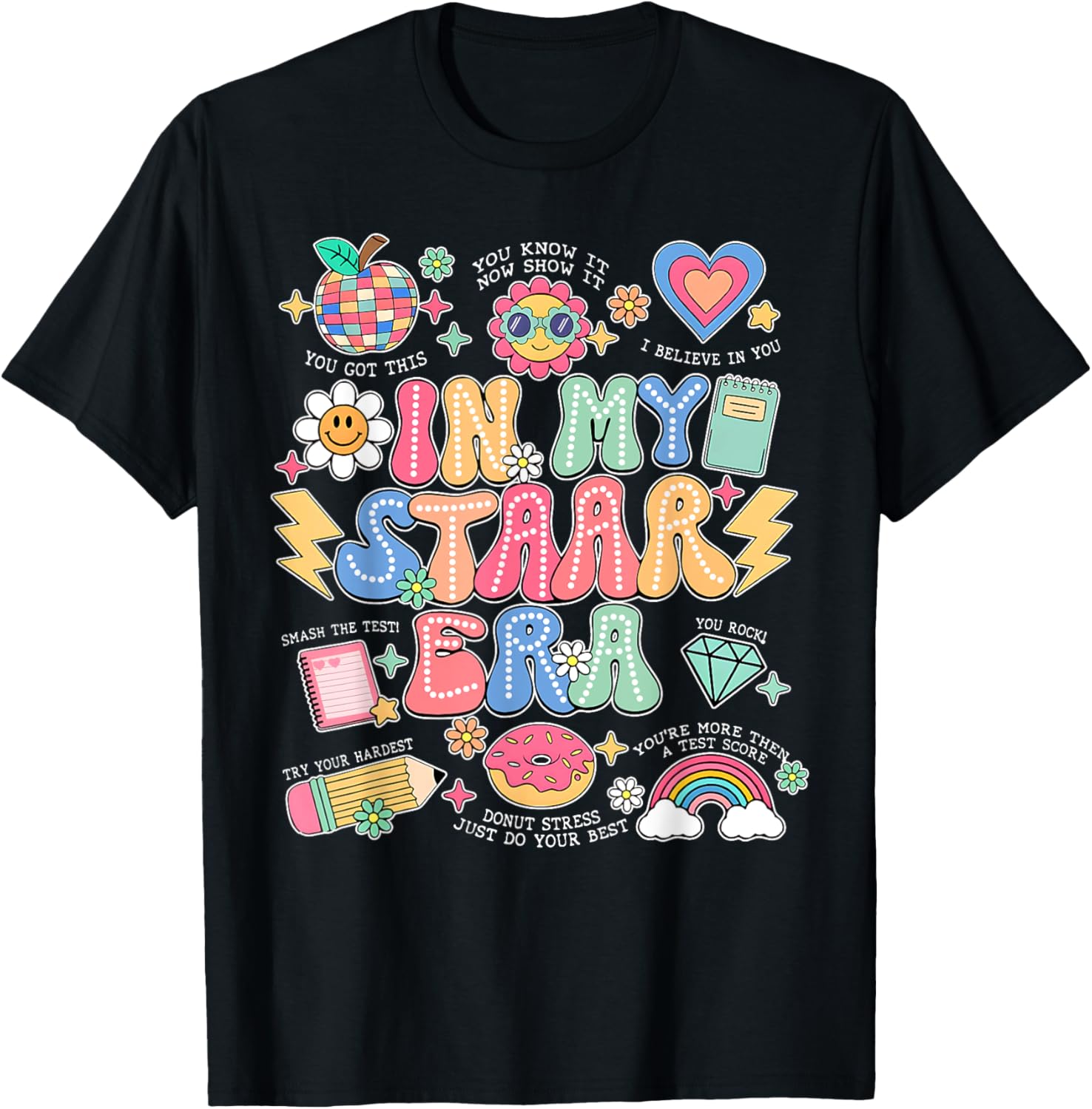 In My Staar Era Motivational Testing Test Day Boy Girl Kid T-Shirt