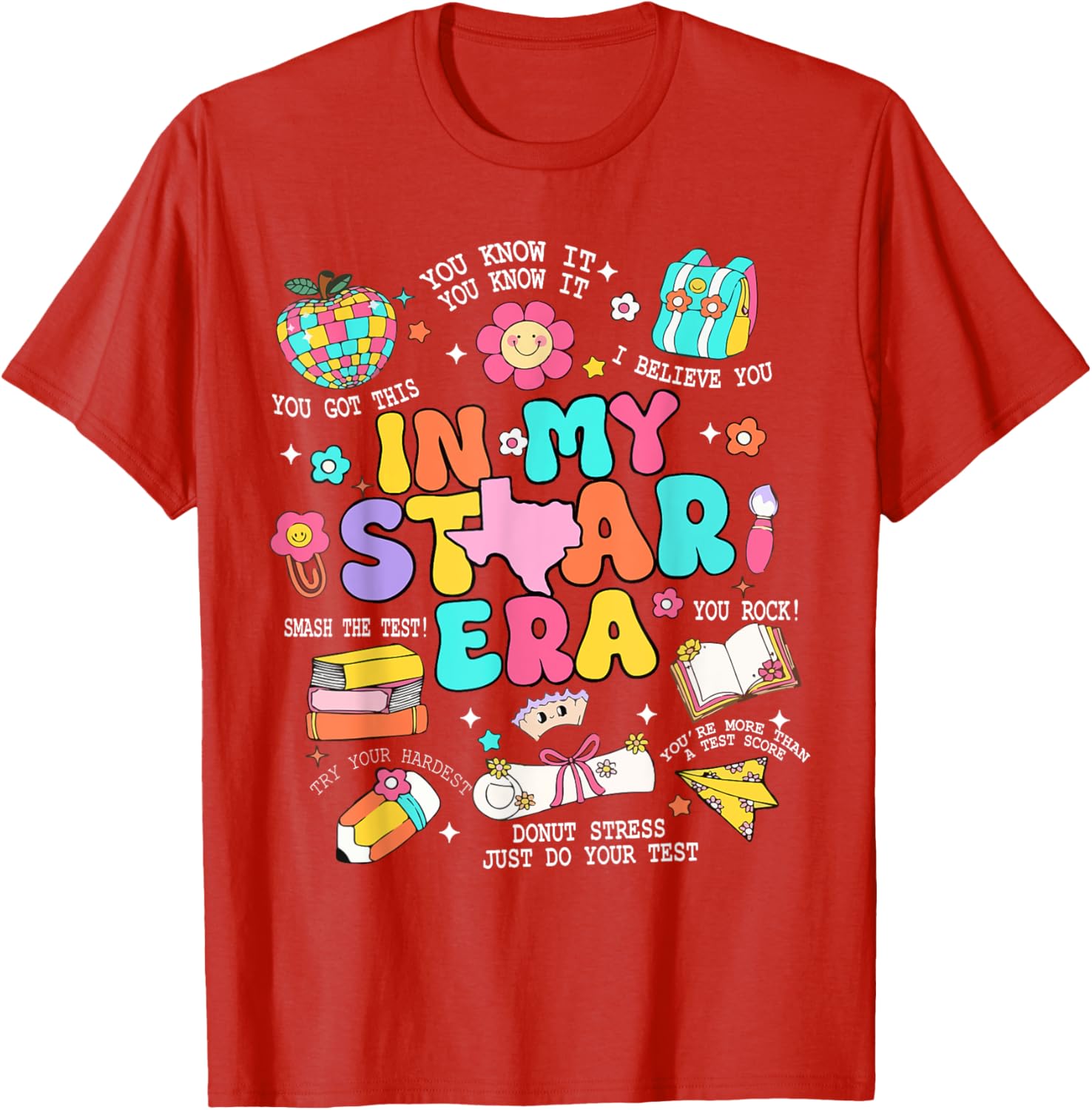 In My Staar Era Motivational Testing Test Day Boy Girl Kid T-Shirt