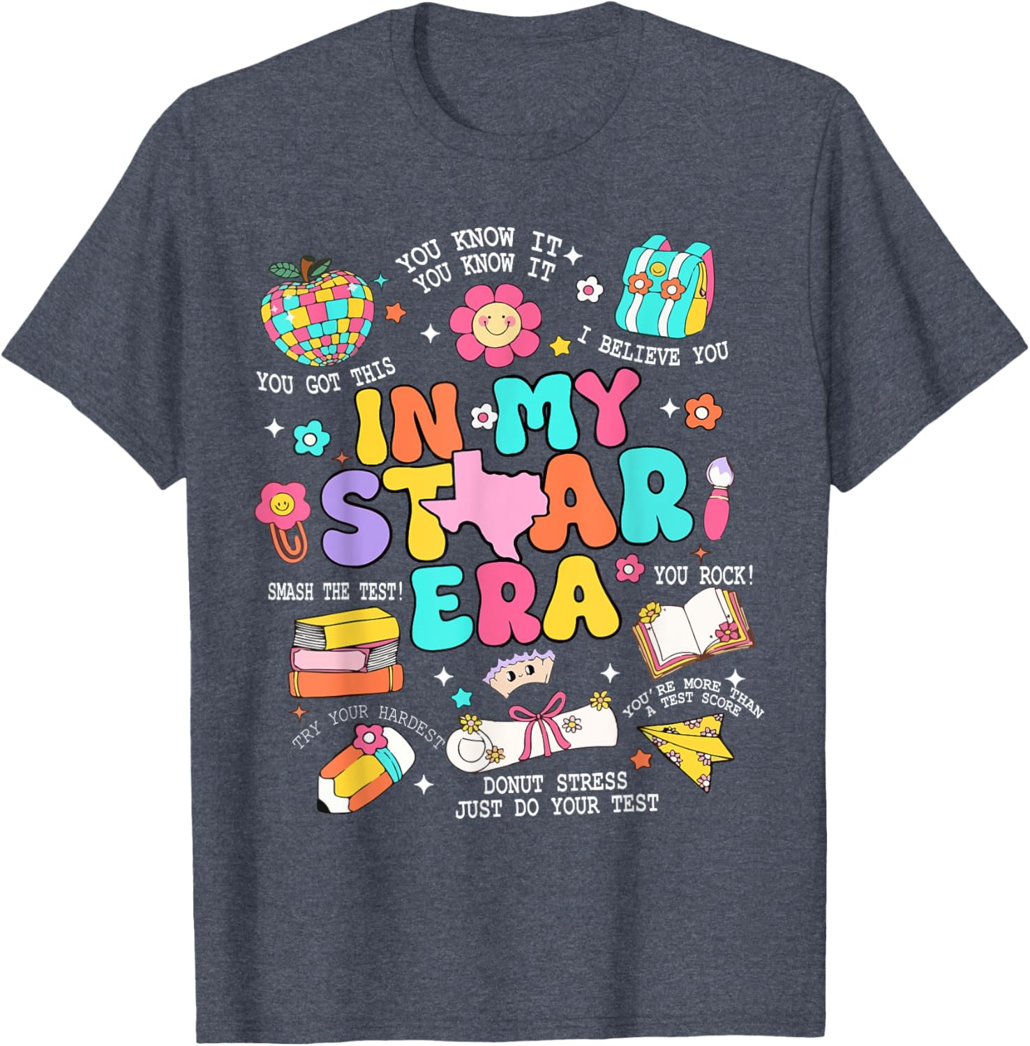 In My Staar Era Motivational Testing Test Day Boy Girl Kid T-Shirt