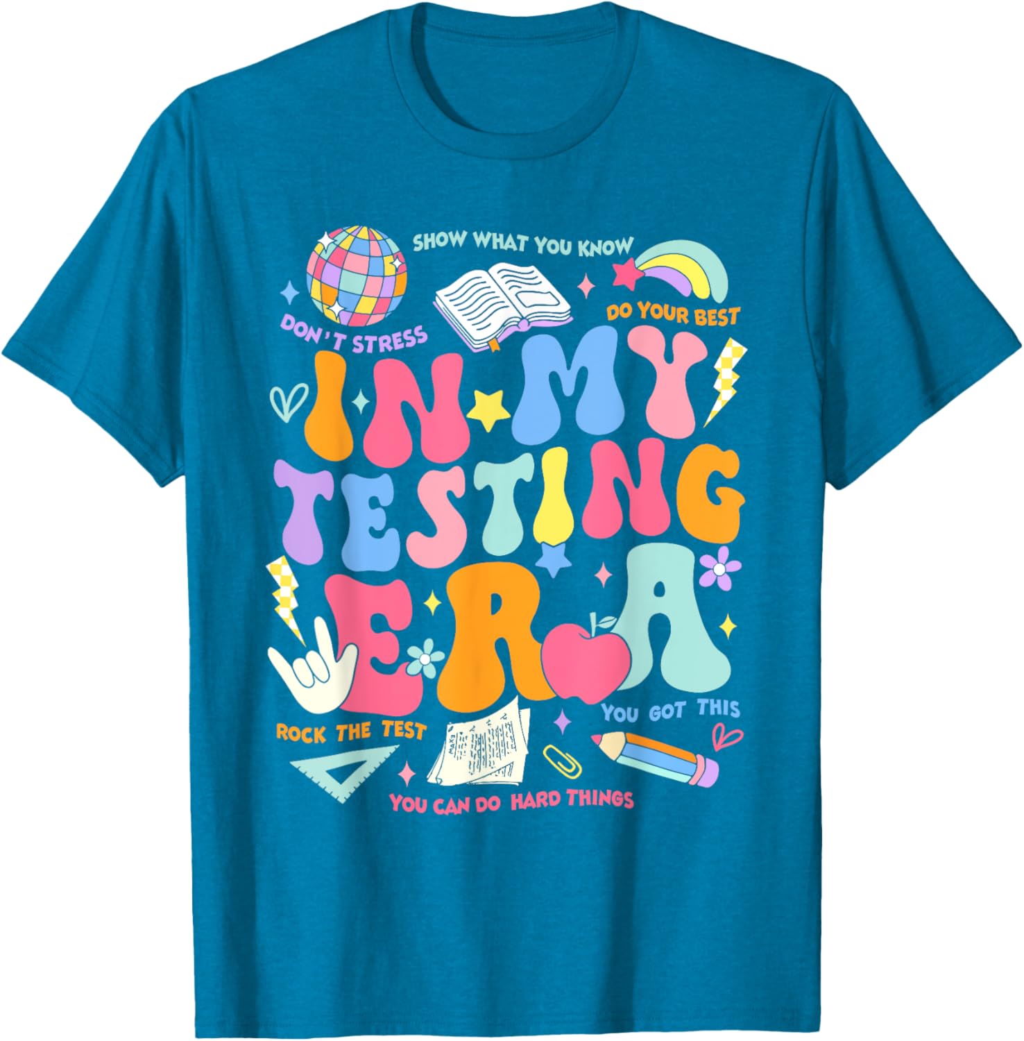 In My Testing Era Teachers Student Rock The Test Testing Day T-Shirt