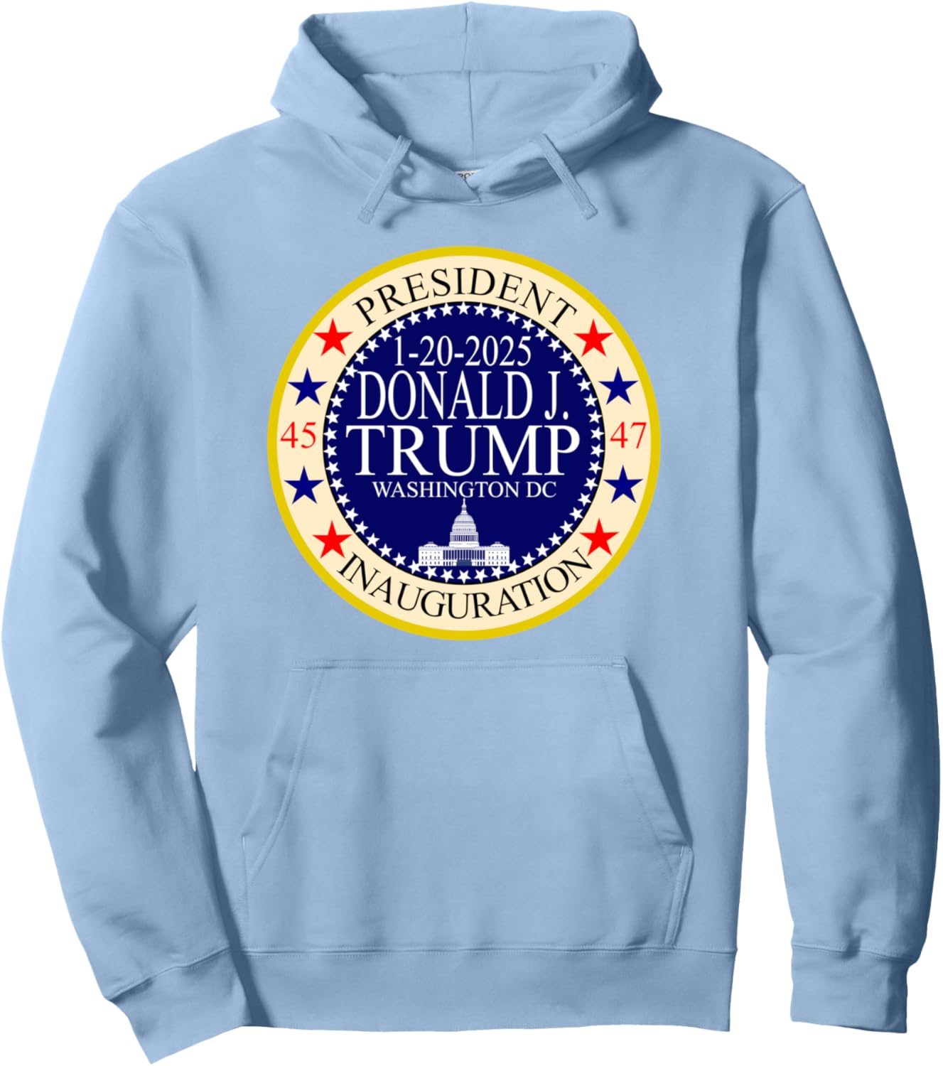 Inauguration Trump 2024 2025 Presidential Memorabilia Pullover Hoodie