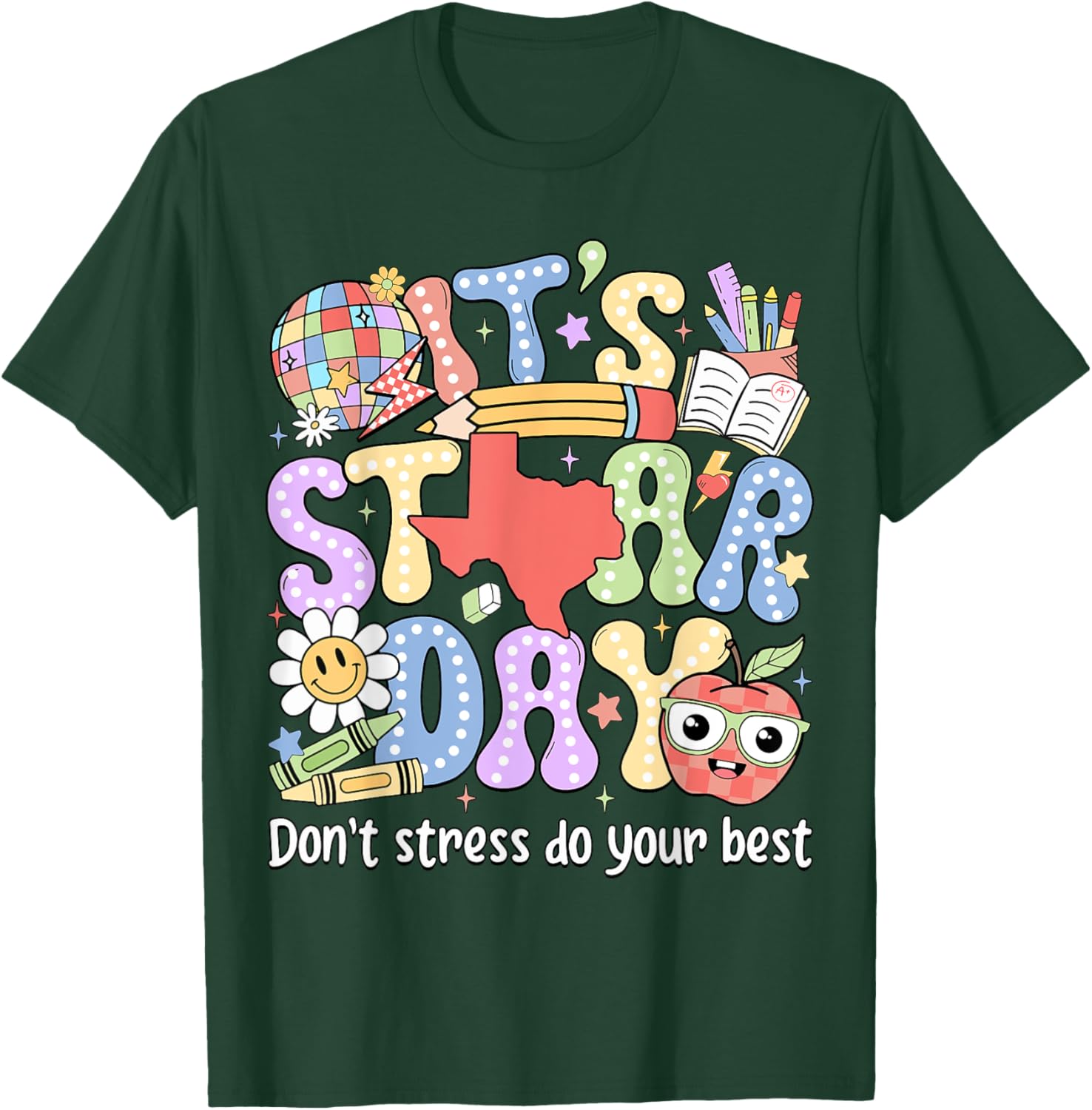 It's Staar Day Don't Stress Do Your Best Test Day Teacher T-Shirt