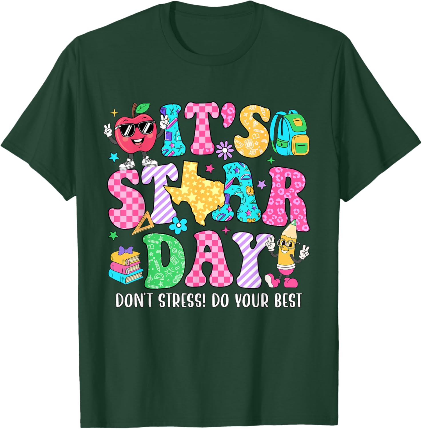 It's Staar Day Don't Stress Do Your Best Test Day Teacher T-Shirt