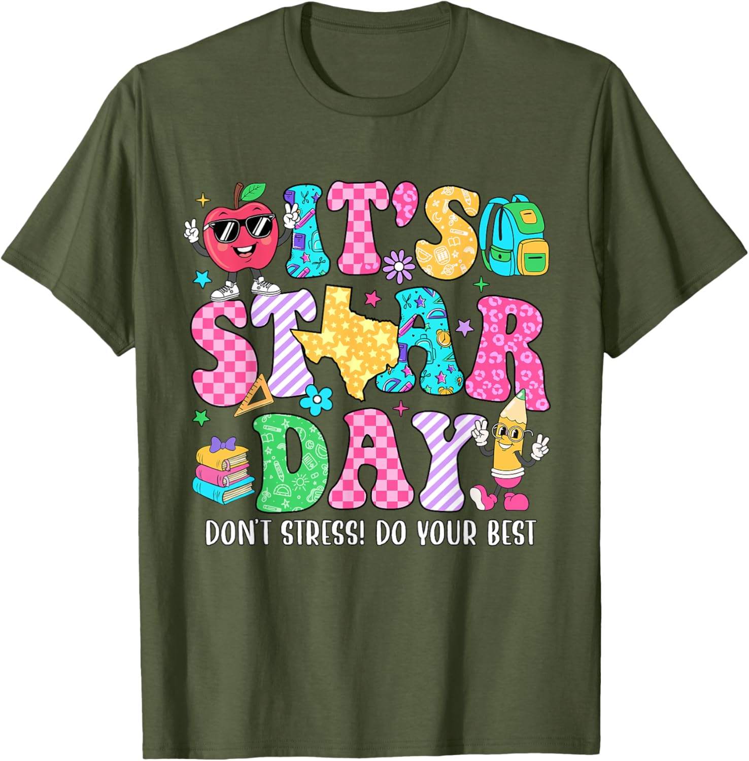 It's Staar Day Don't Stress Do Your Best Test Day Teacher T-Shirt