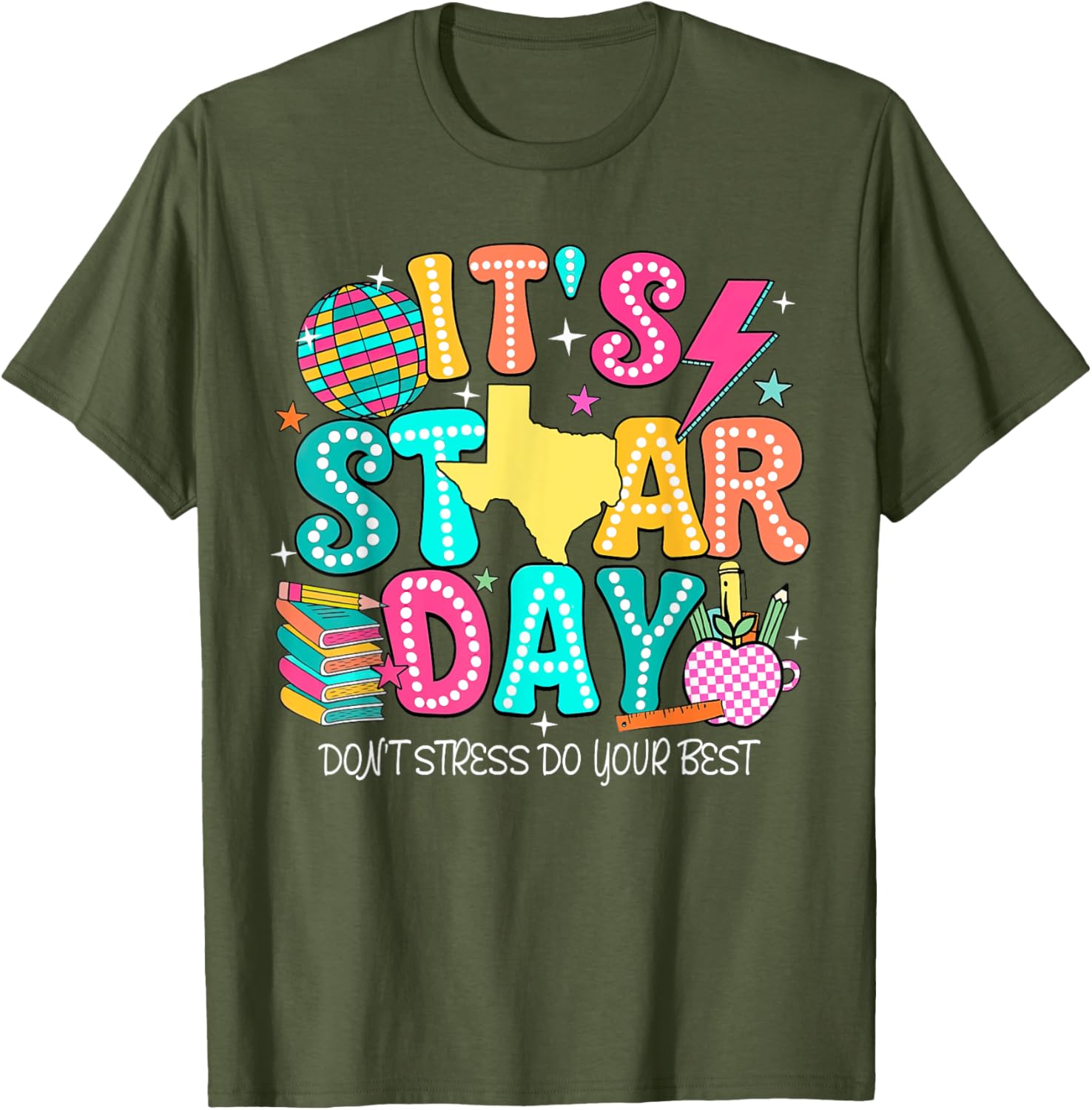 It's Staar Day Testing Day Exam Teachers State Testing Women T-Shirt
