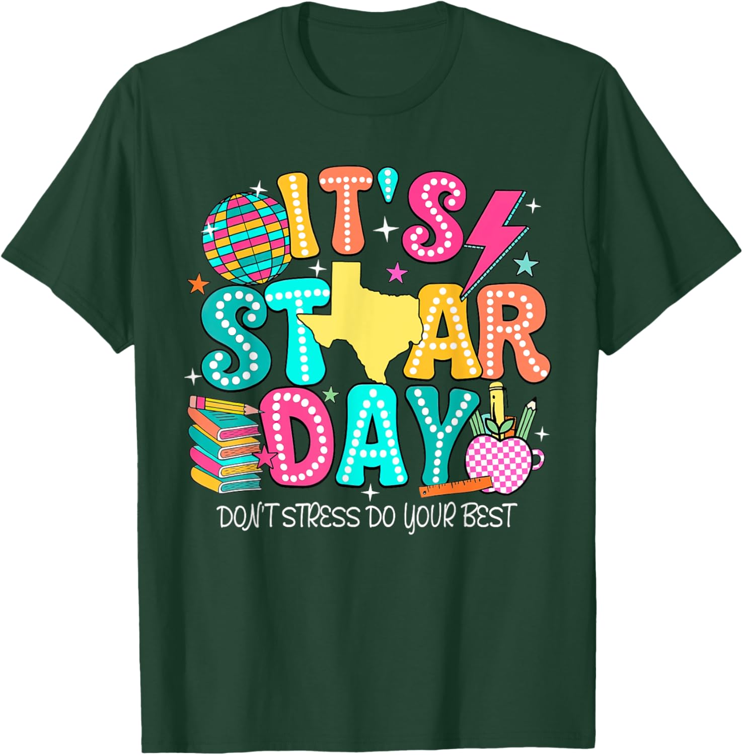 It's Staar Day Testing Day Exam Teachers State Testing Women T-Shirt