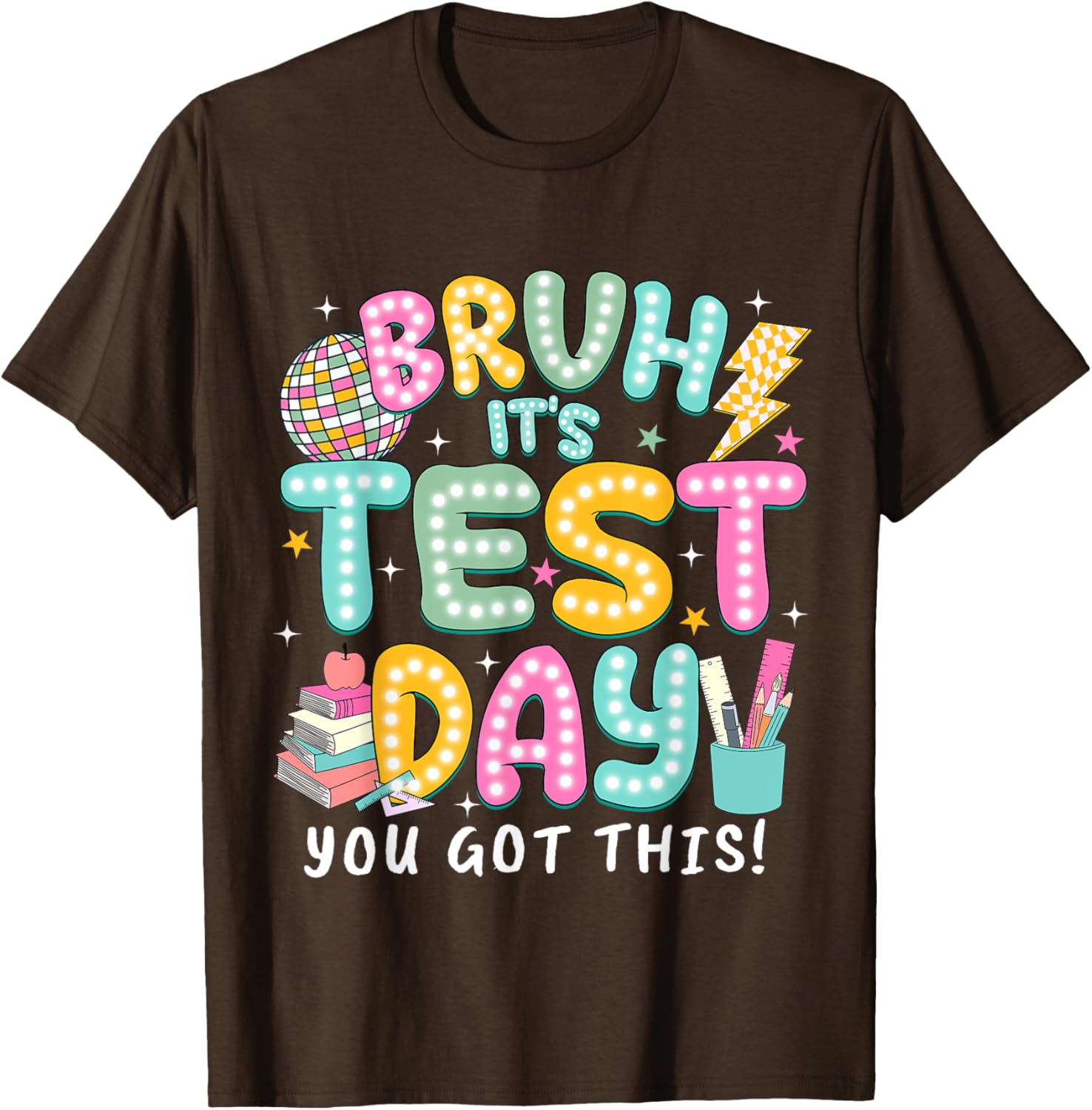 It’s Test Day Rock The School Test Day Teacher Apparel T-Shirt