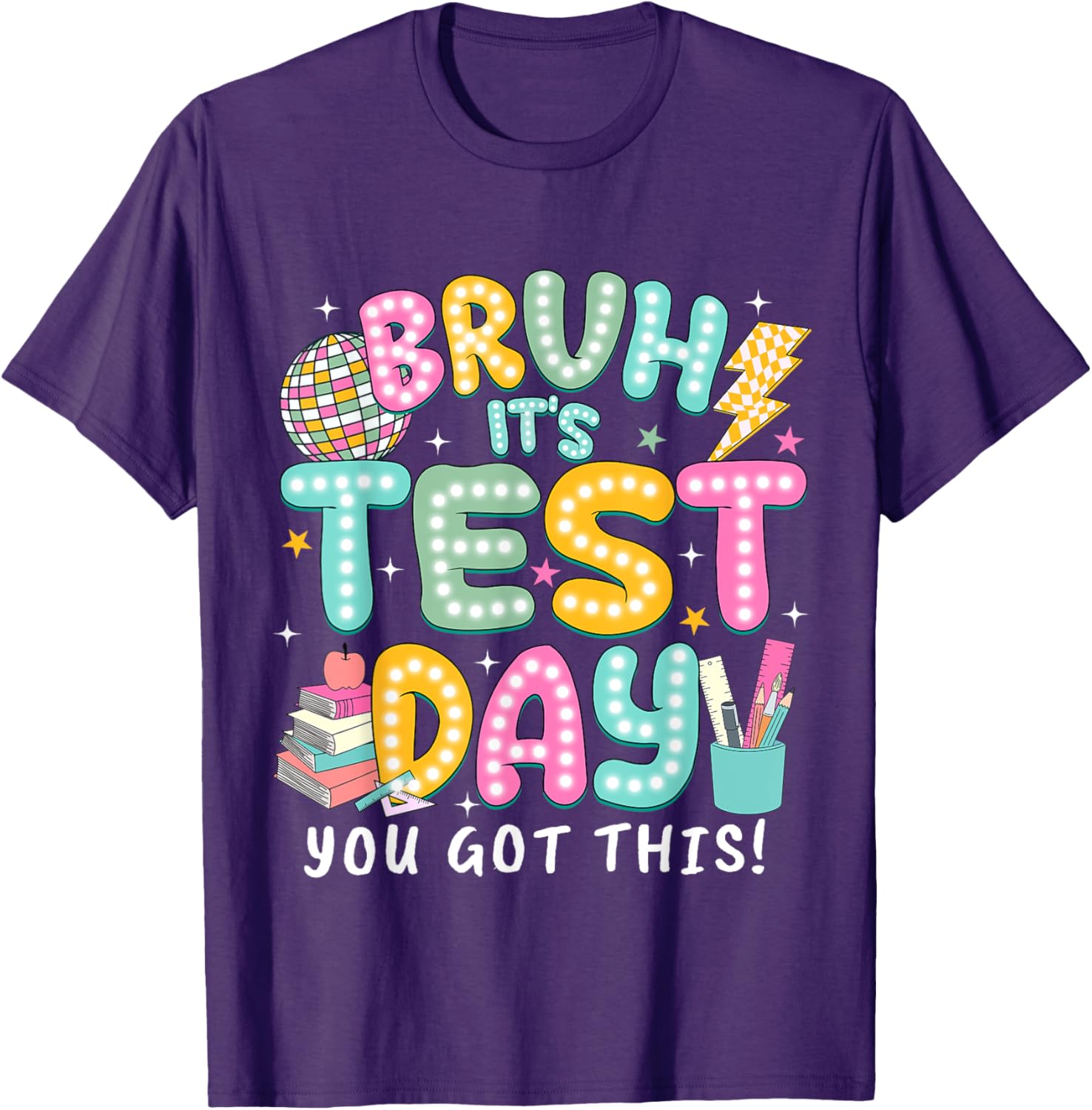 It’s Test Day Rock The School Test Day Teacher Apparel T-Shirt
