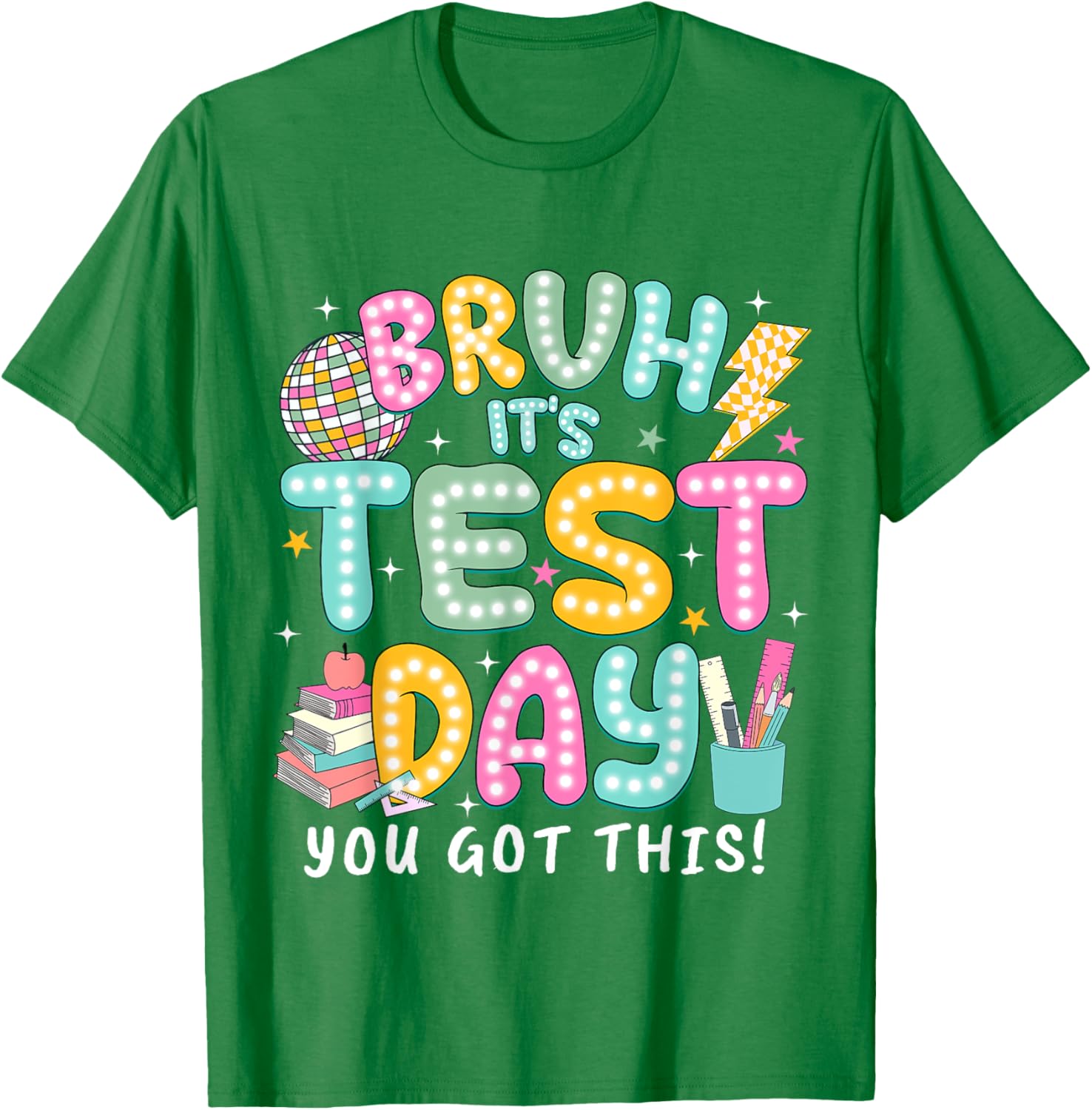 It’s Test Day Rock The School Test Day Teacher Apparel T-Shirt