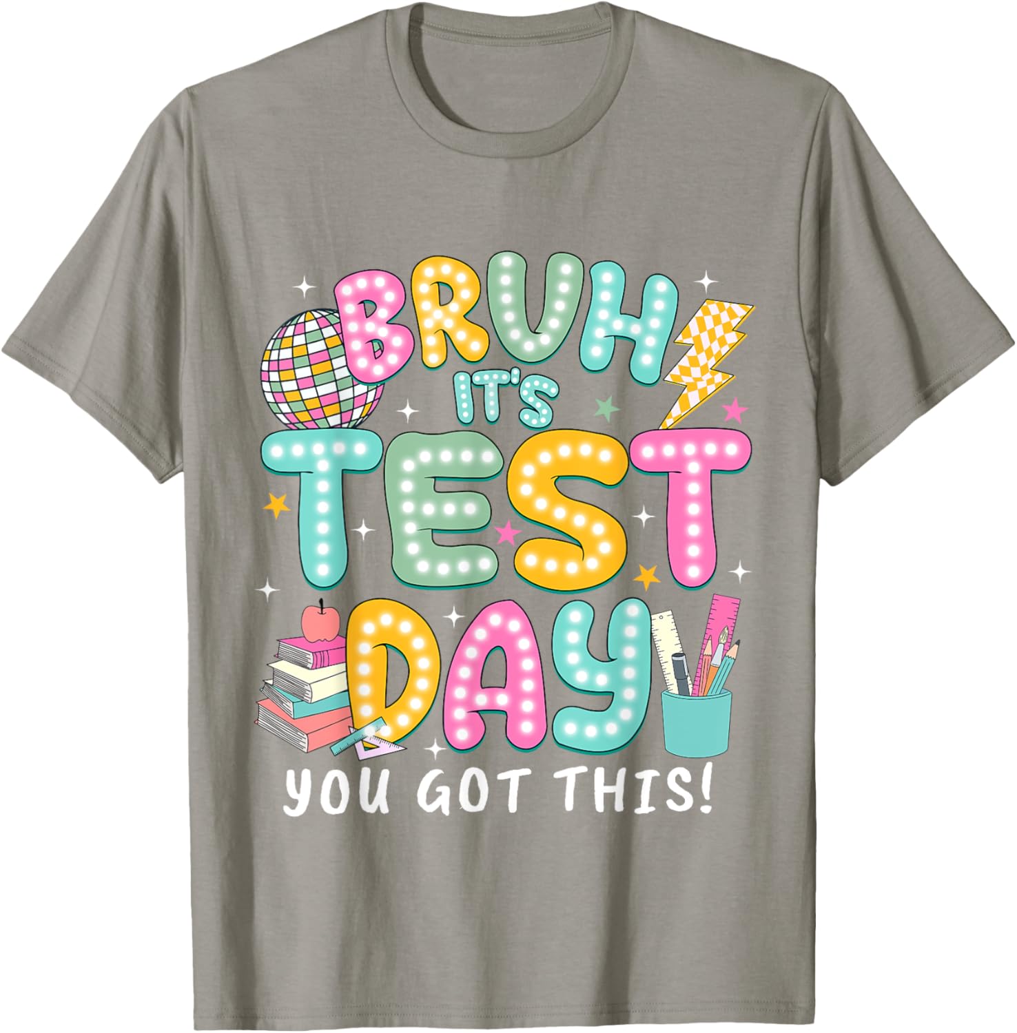 It’s Test Day Rock The School Test Day Teacher Apparel T-Shirt